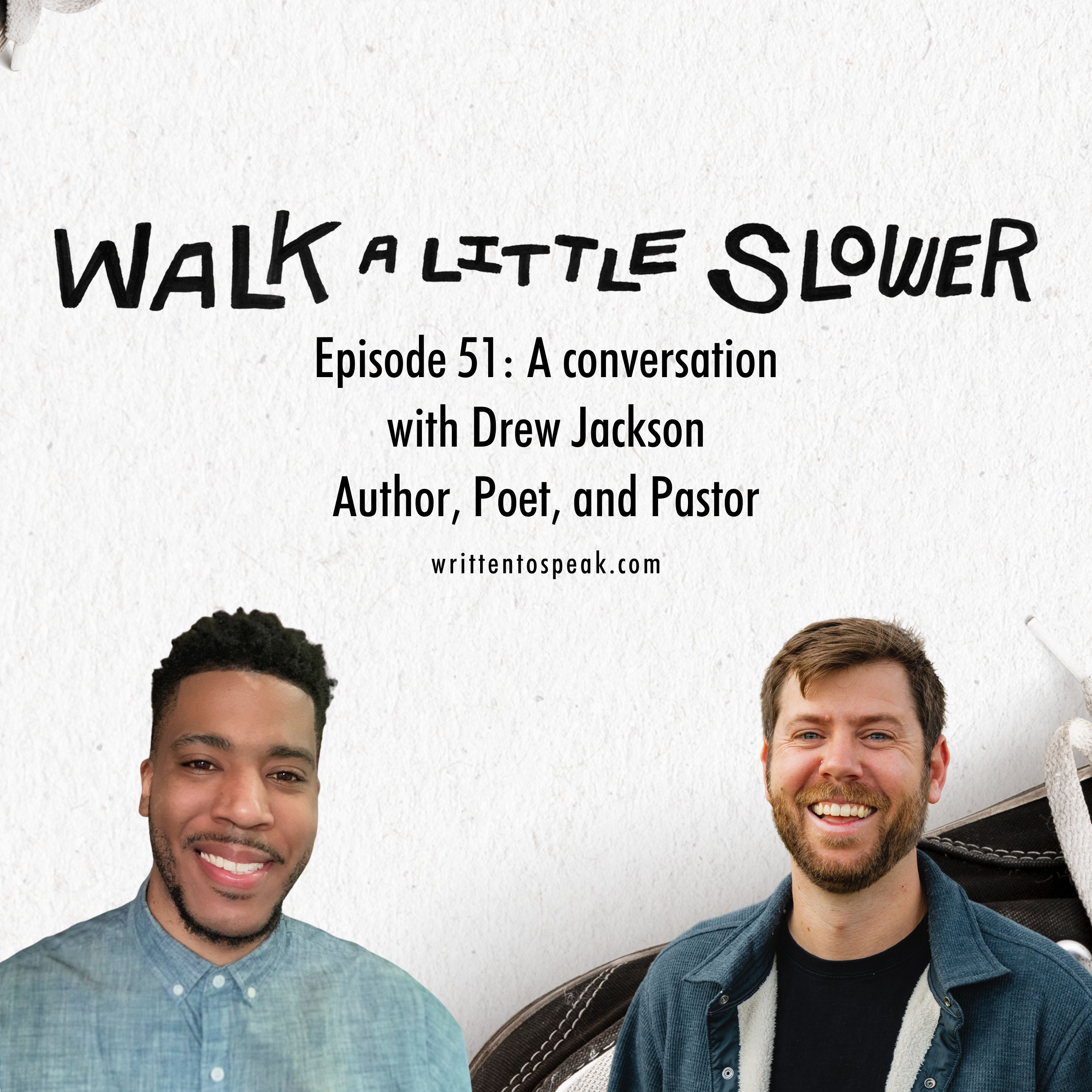 Walk A Little Slower with Tanner Olson