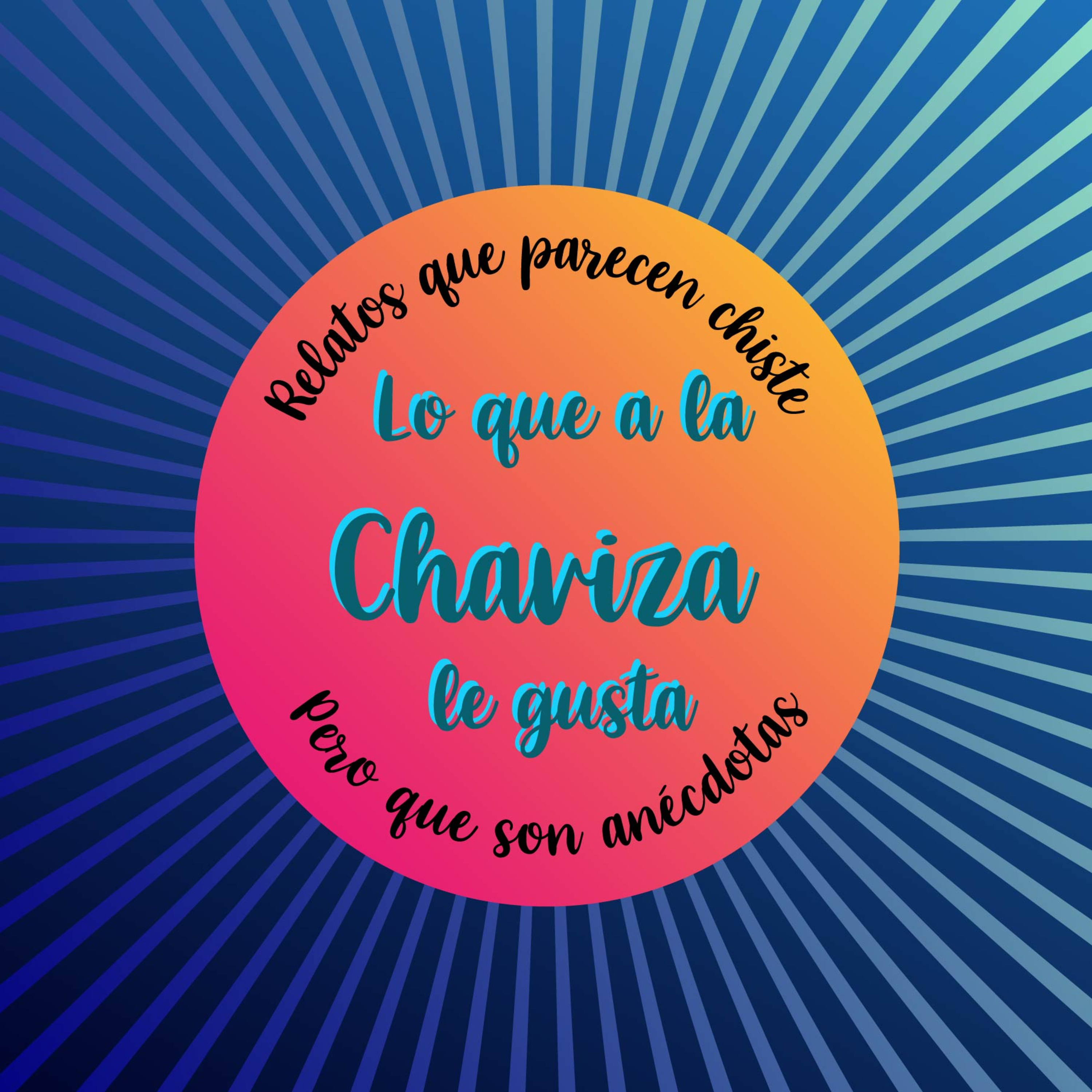 Lo que a la chaviza le gusta