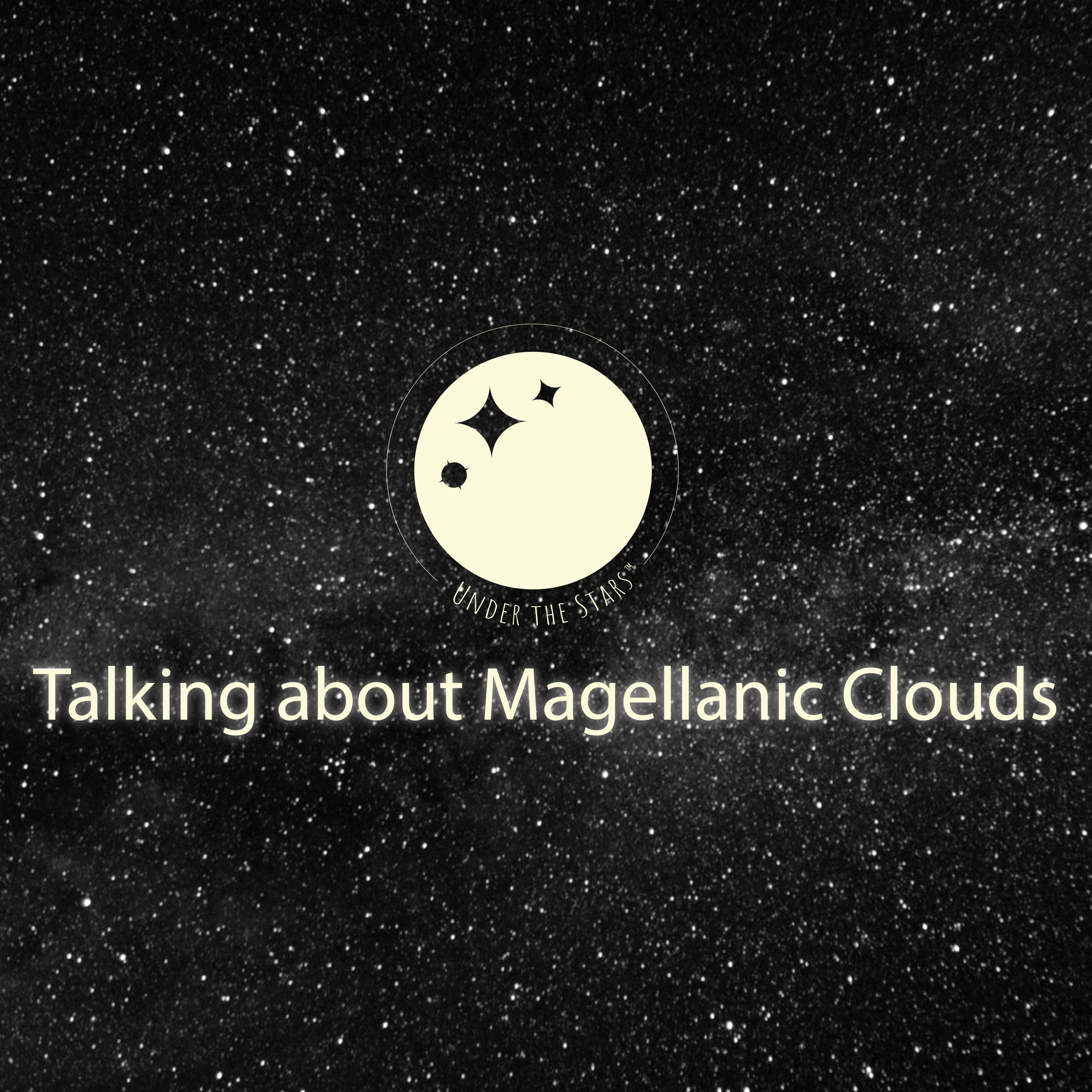 Talking about Magellanic Clouds - Under The Stars #Shorts