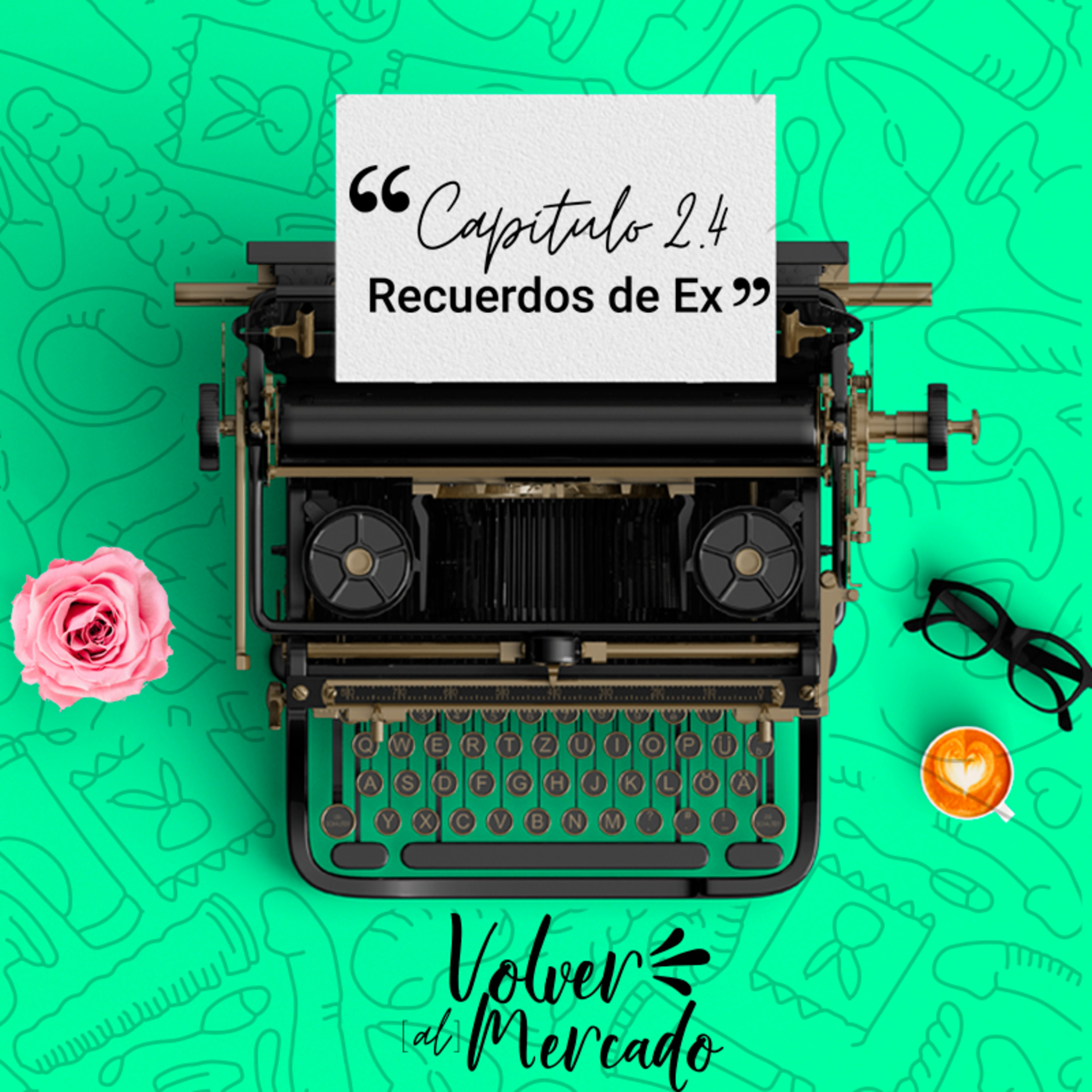 Volver al mercado Podcast