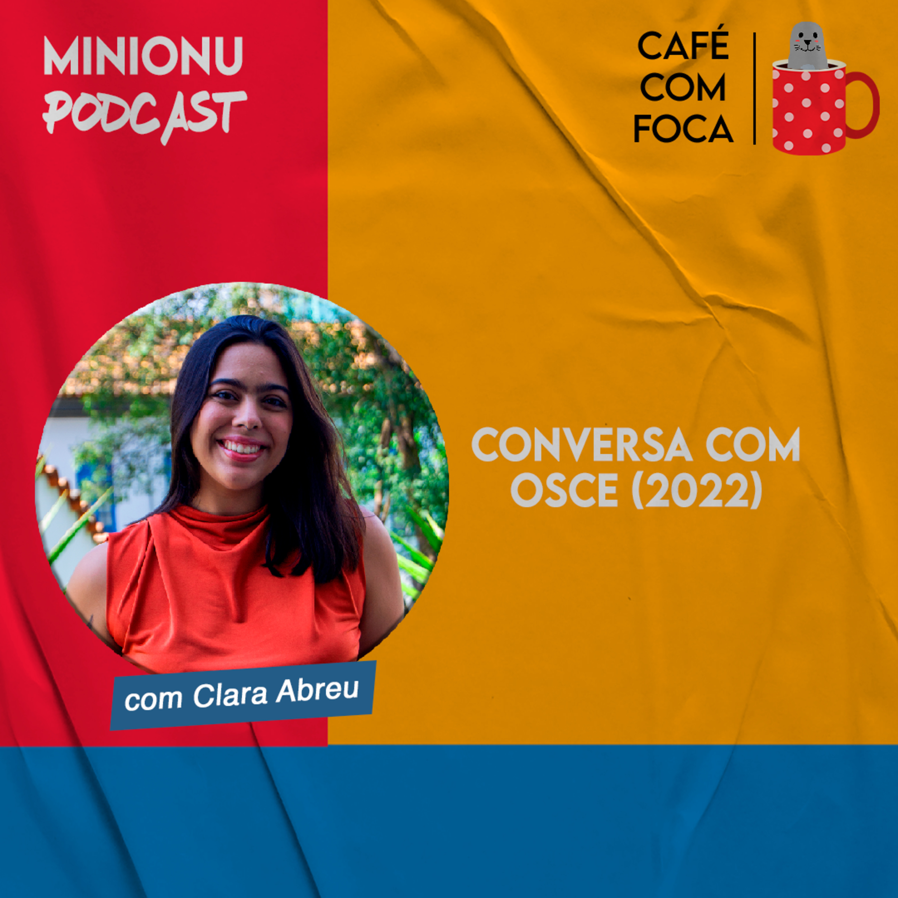 Café com Foca: OSCE (2022) episode artwork