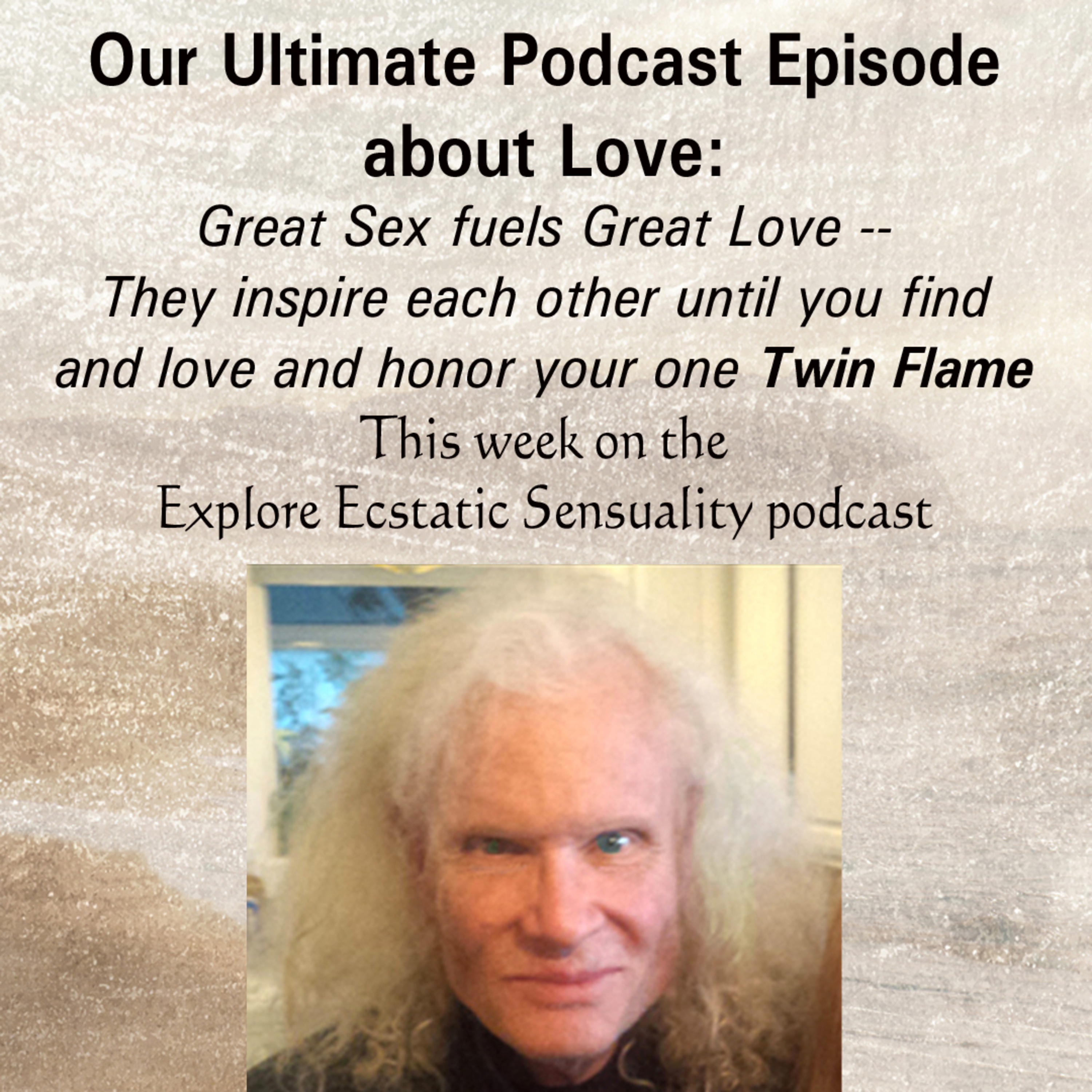 Explore Ecstatic Sensuality
