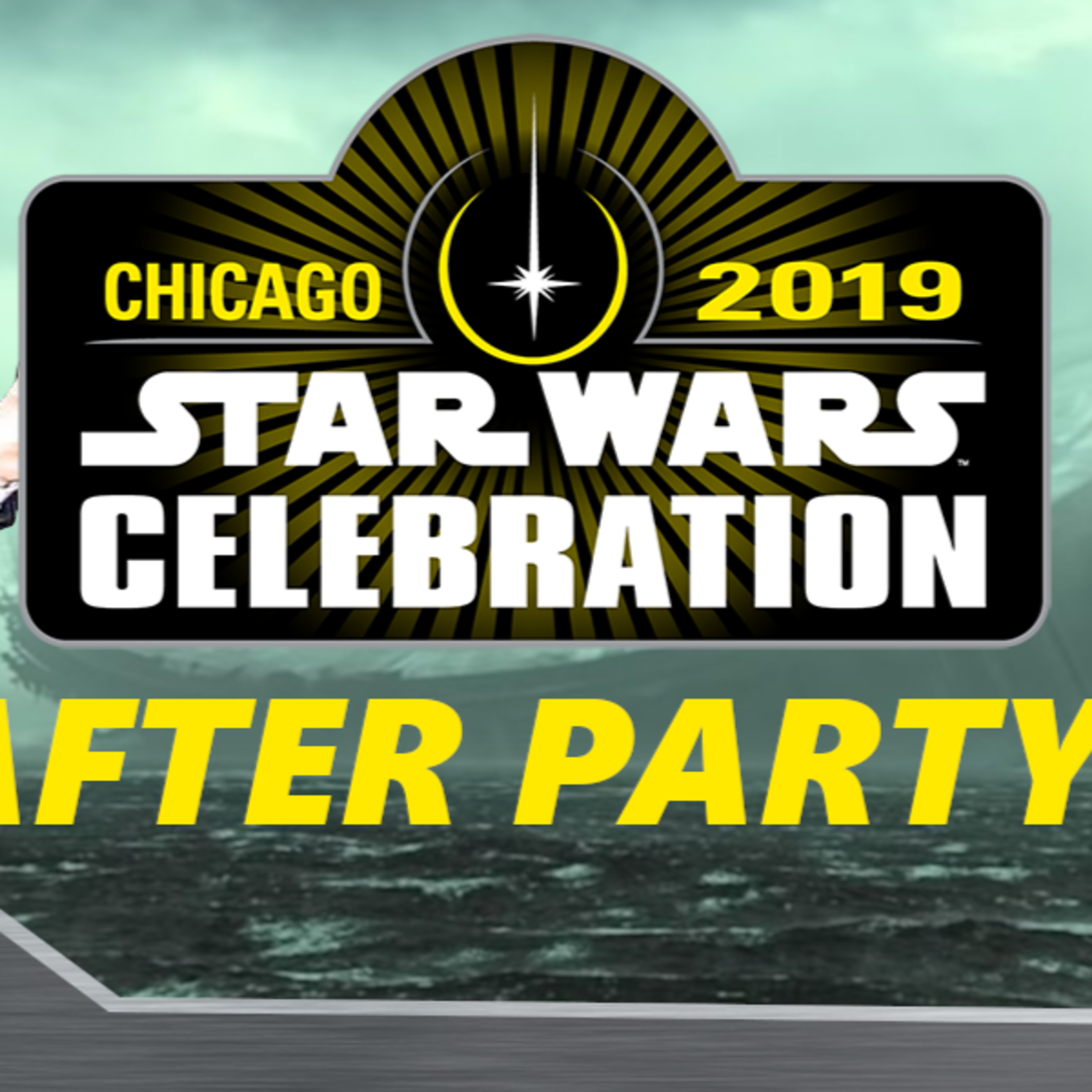 LIVE! Star Wars Celebration 2019 After Party! | Fulcrum Report 37 episode artwork