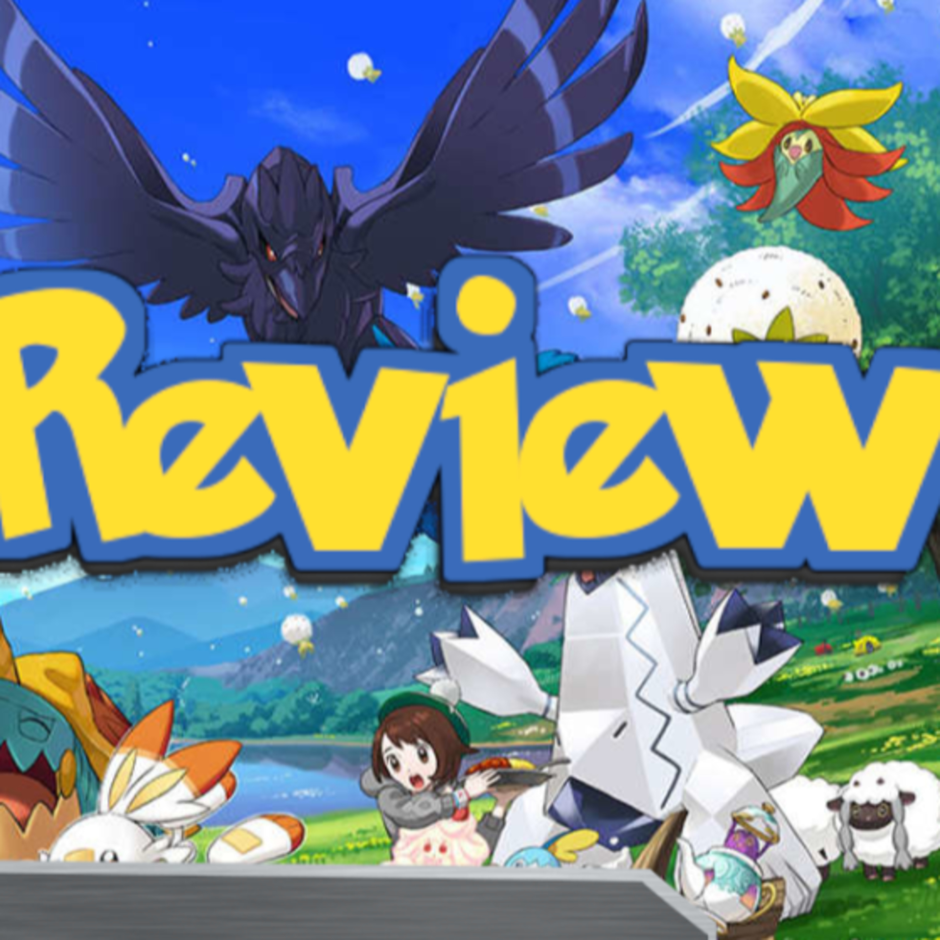 Pokemon: Sword and Shield Review | Fulcrum Report 64 episode artwork