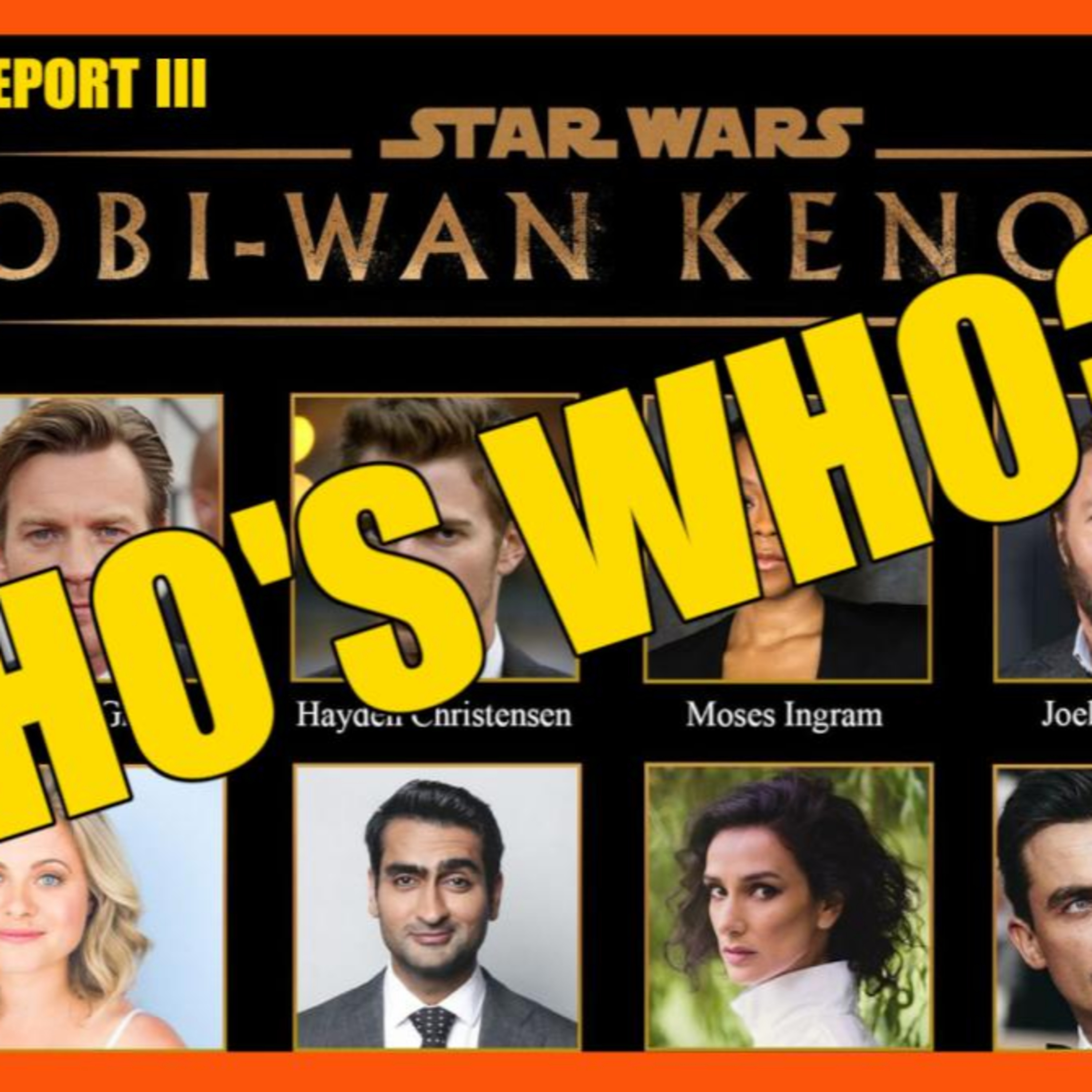 Kenobi Cast Reveal & The Bad Batch Trailer | Fulcrum Report #111​ episode artwork
