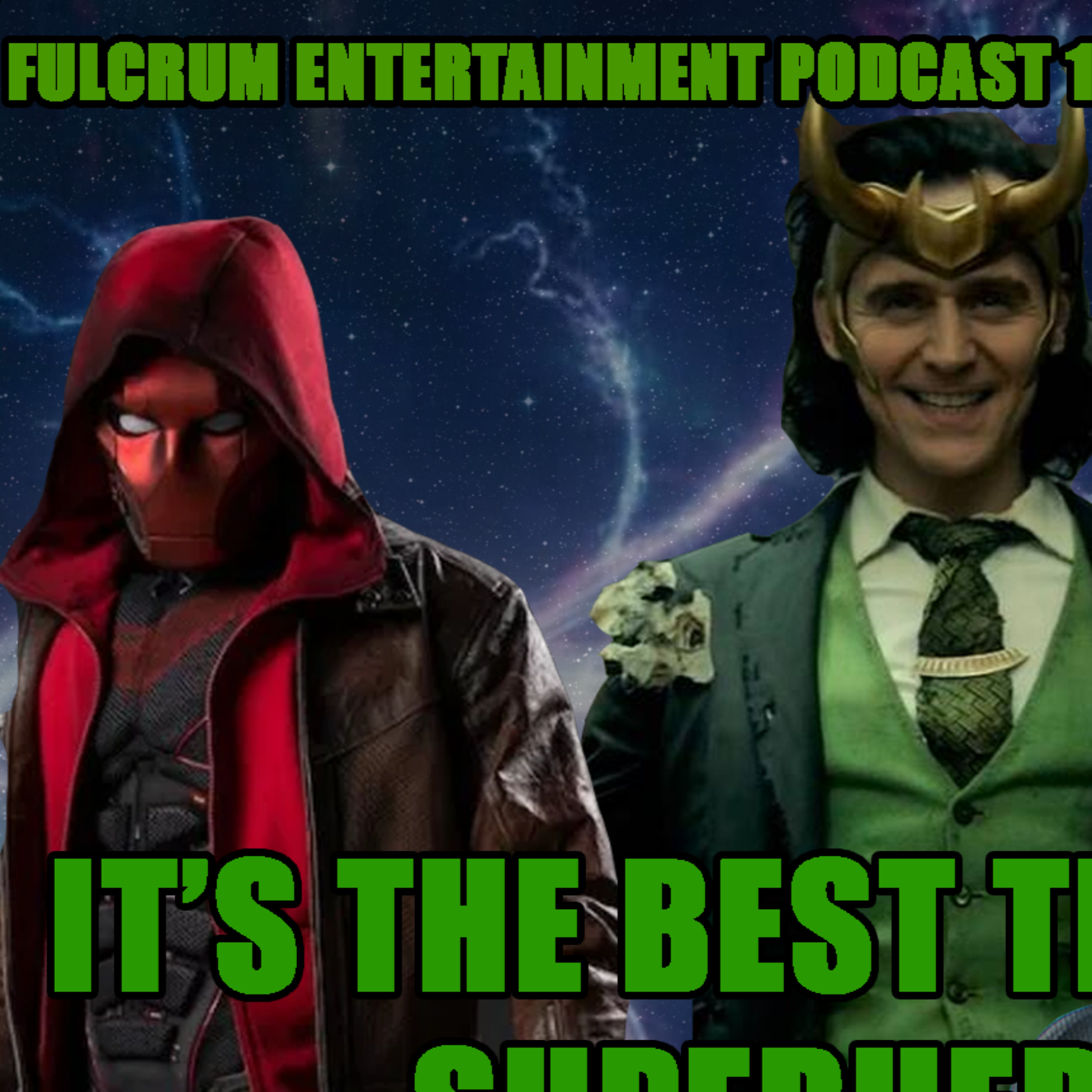 Loki Finale, More Spider-Man Toys, & Red Hood in Titans | FE Podcast 125 episode artwork