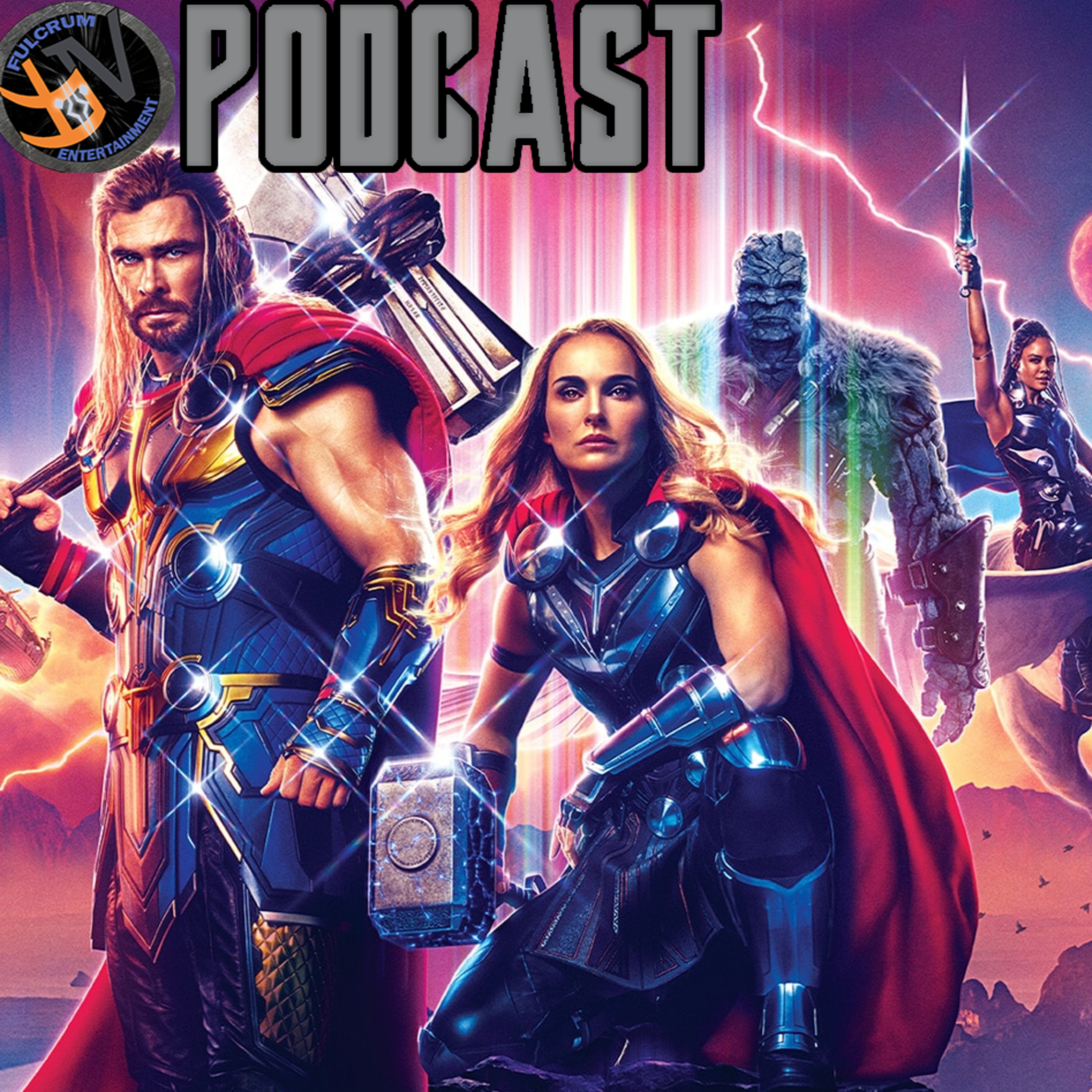 Thor: Love & Thunder Full SPOILER Review | FE Podcast 173 episode artwork
