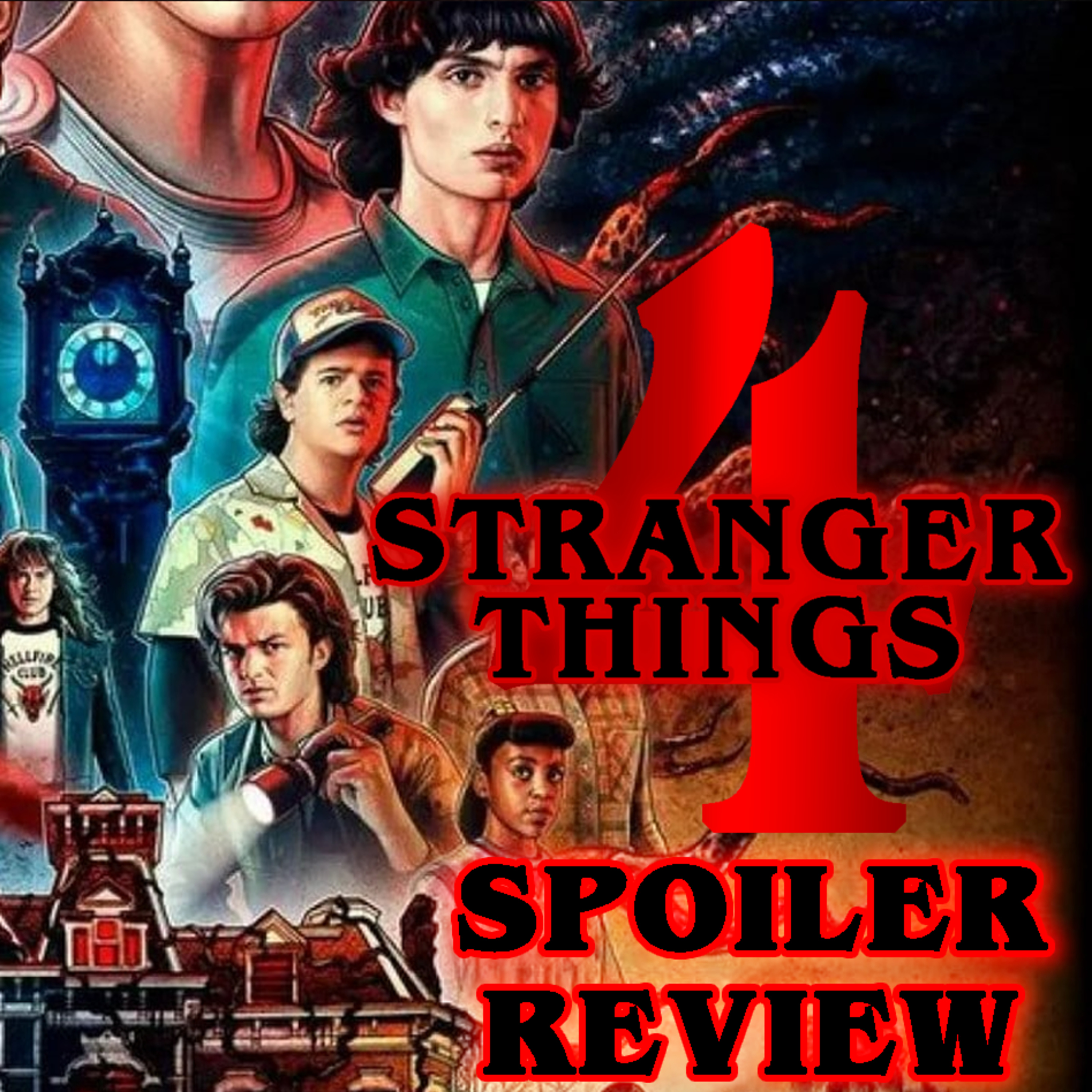 STRANGER THINGS Vol. 4 SPOILER Review | FE Podcast 174 episode artwork
