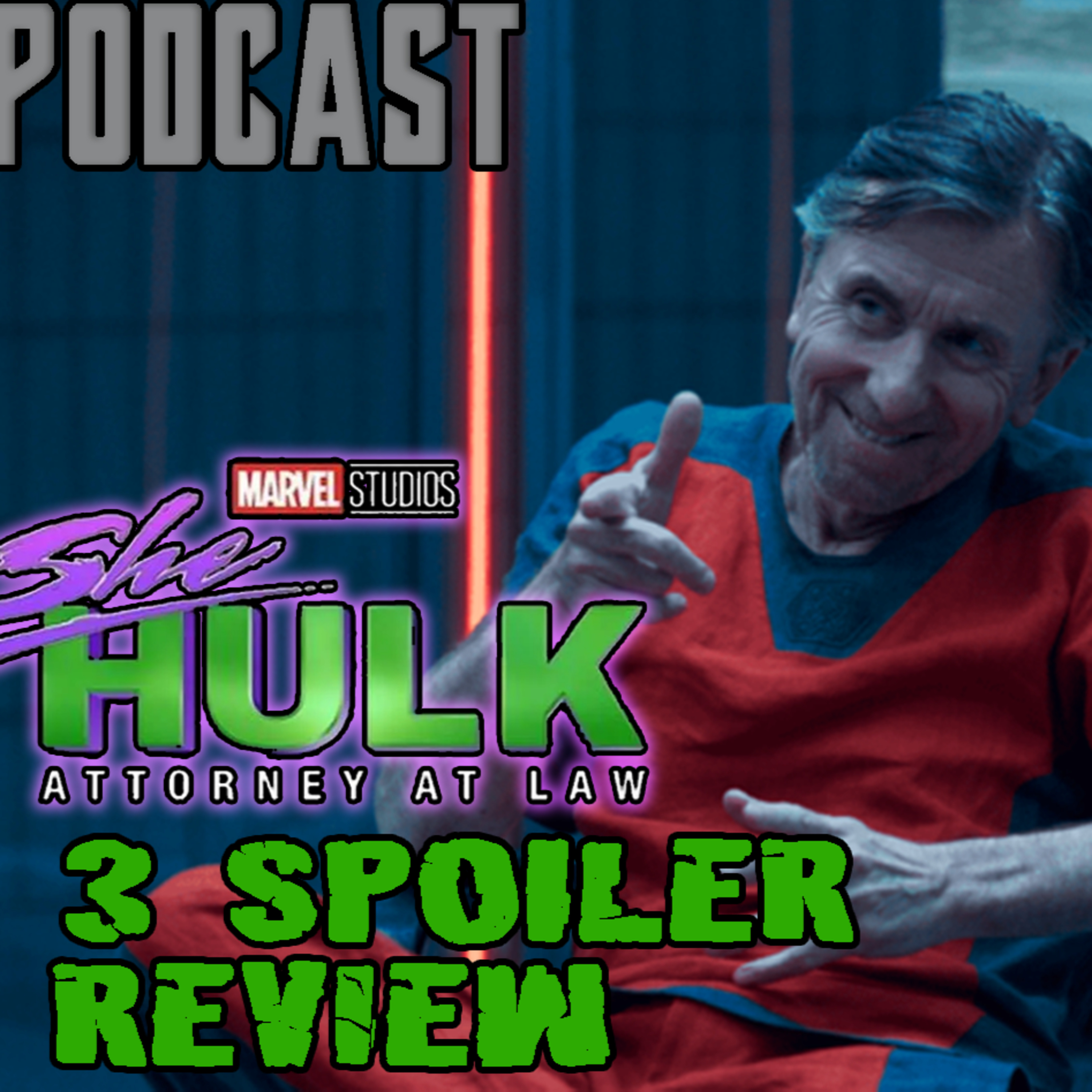 She-Hulk Ep 3 SPOILER Review | FE Podcast 180 episode artwork