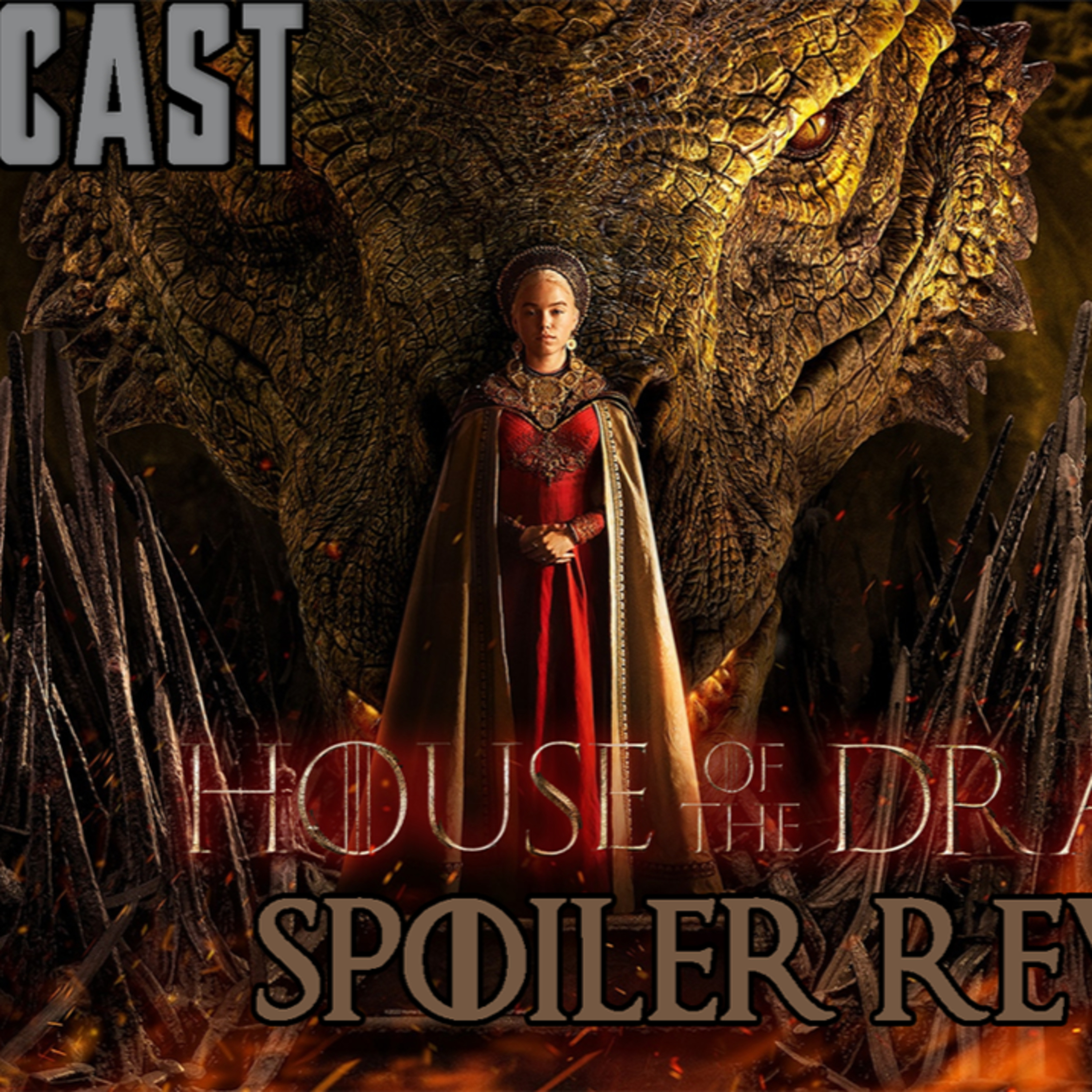 House of Dragon SPOILER Review | FE Podcast 181 episode artwork