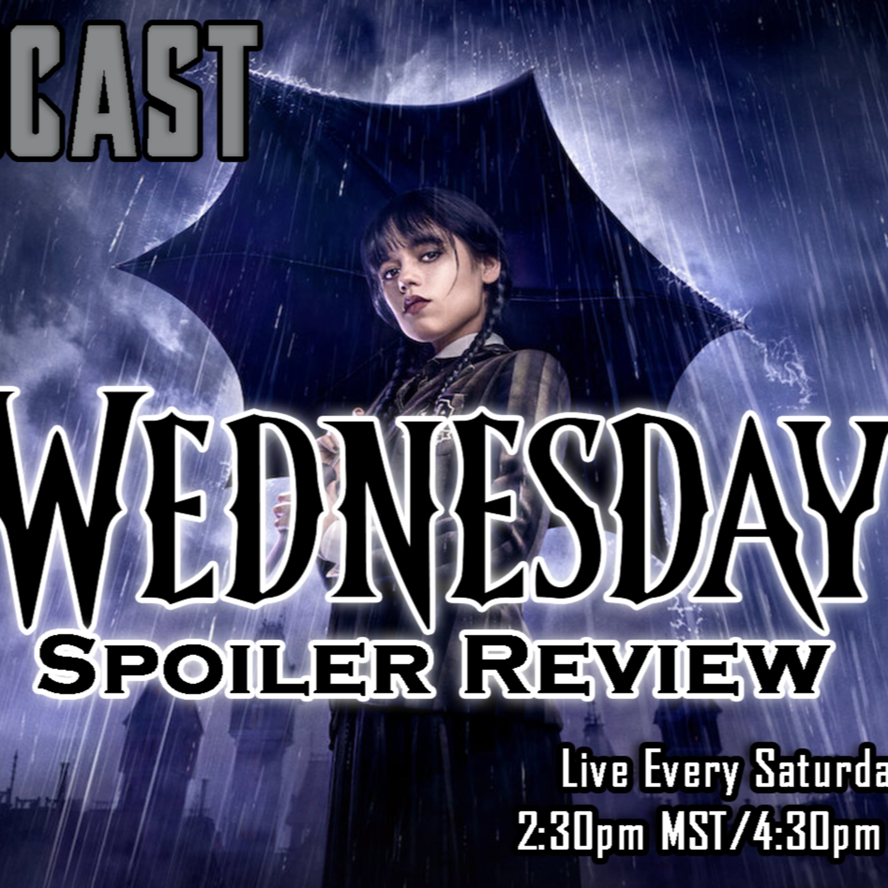  Wednesday SPOILER Review | FE Podcast 197  episode artwork