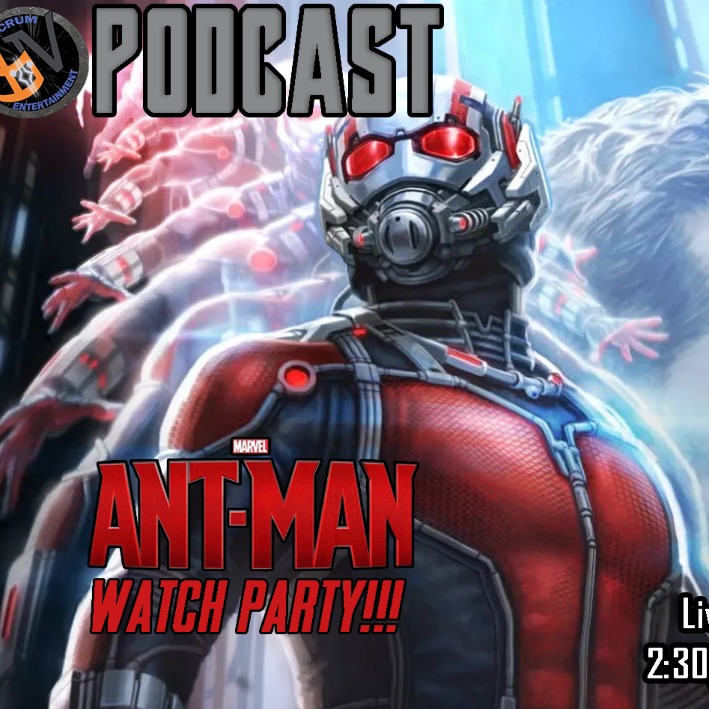  Ant-Man Watch Party!!! | FE Podcast 201  episode artwork