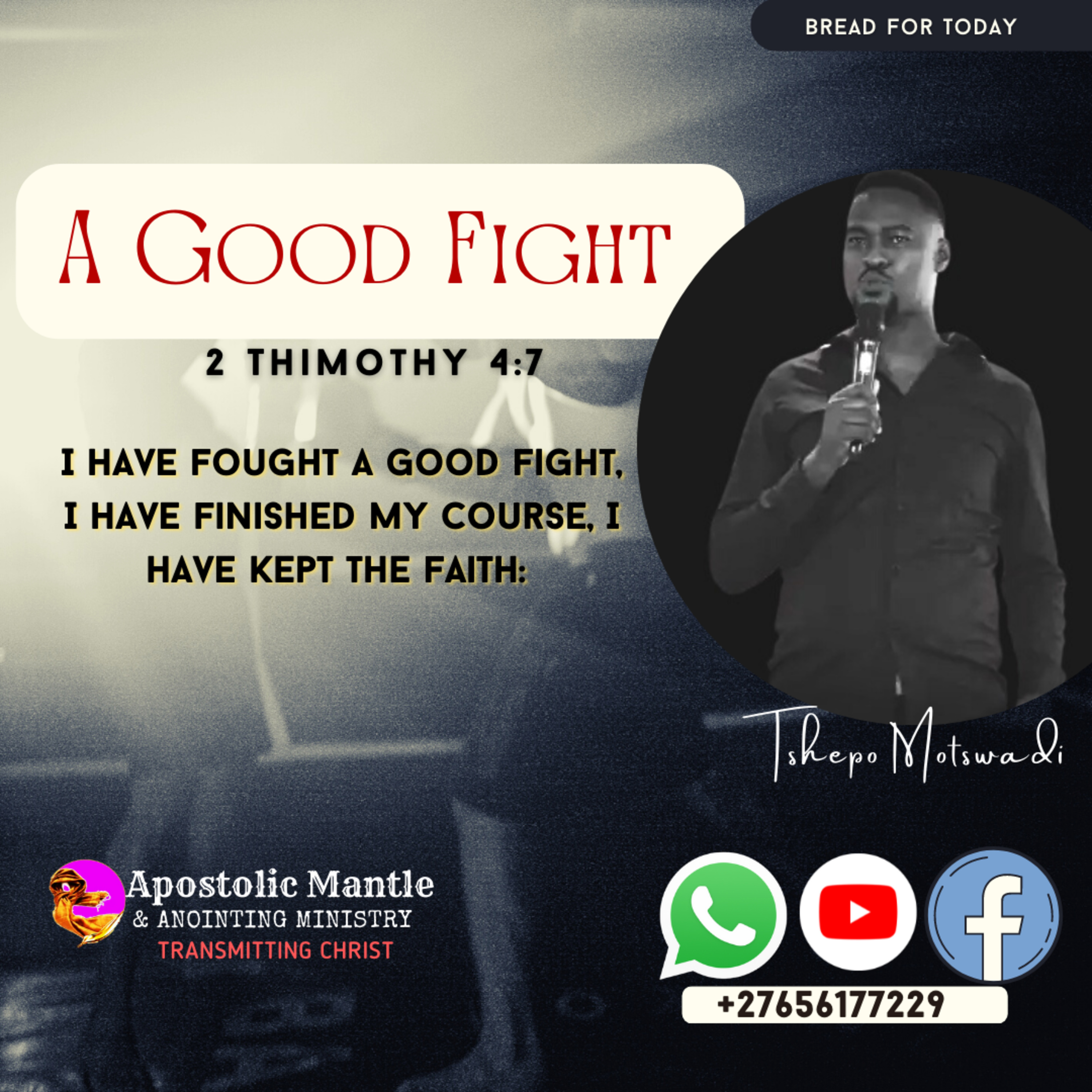 Bread For Today - Prophet Tshepo