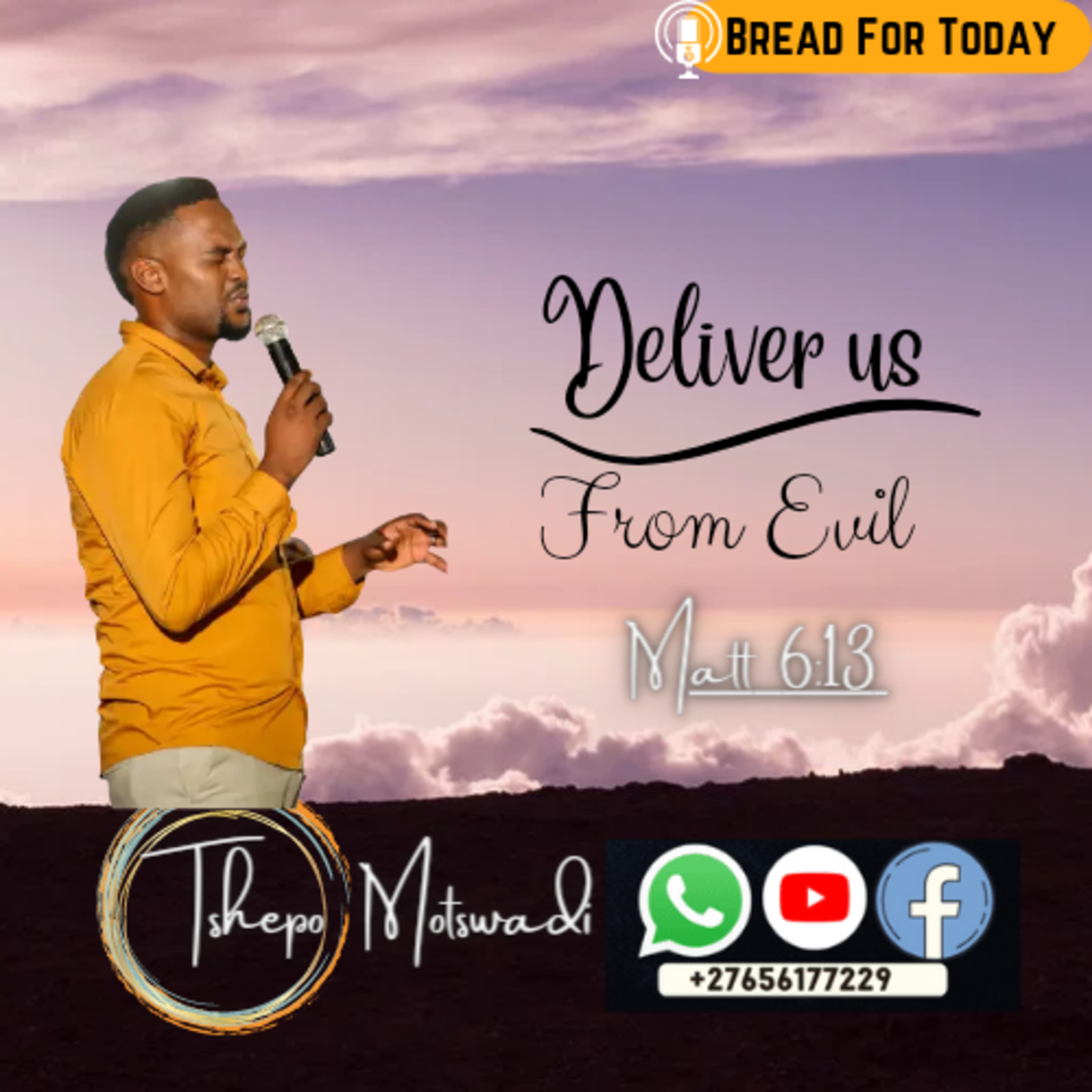 Bread For Today - Prophet Tshepo