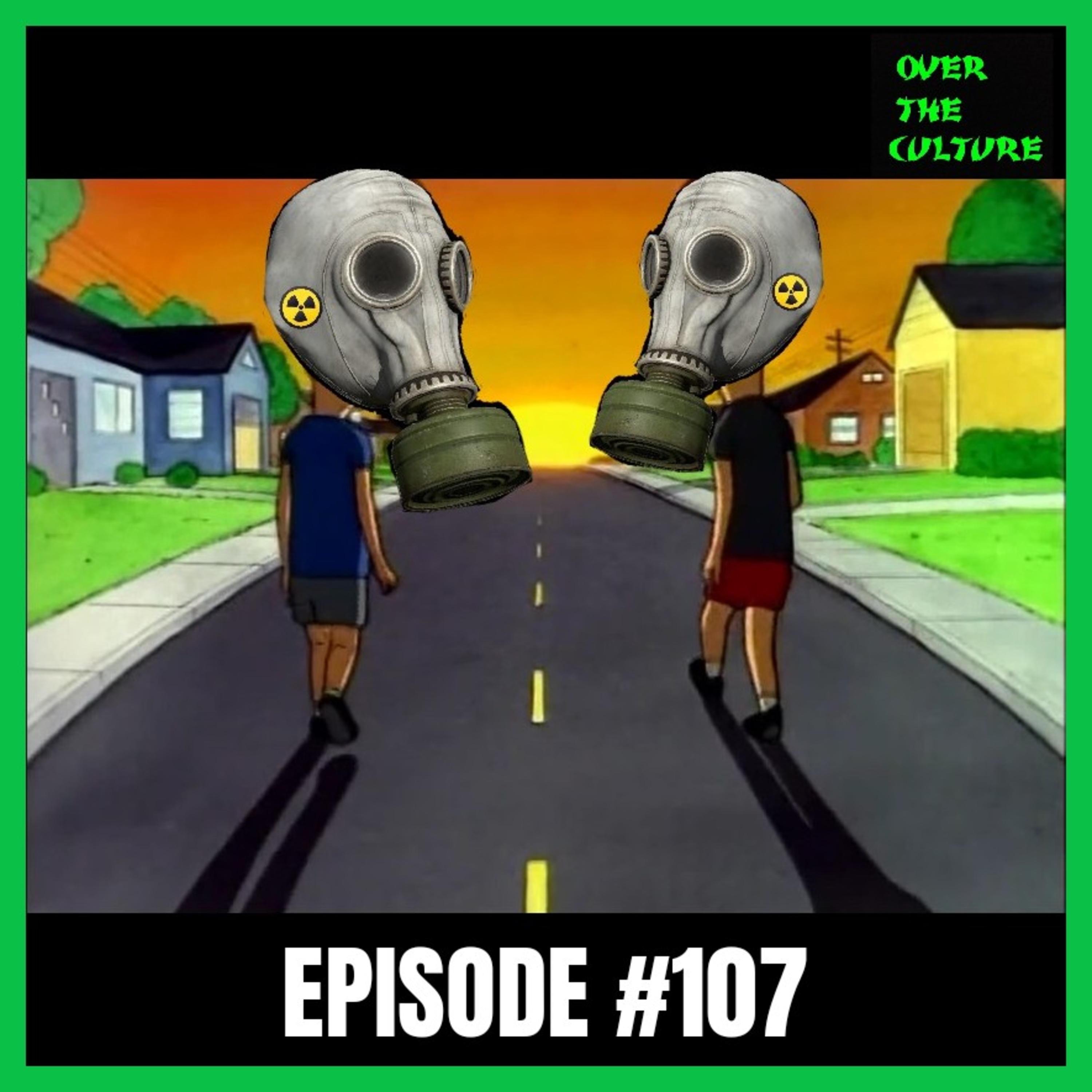 Over The Culture: November 28th, 2021 ("Beavis and Butt-Head Are Never Dead") episode artwork