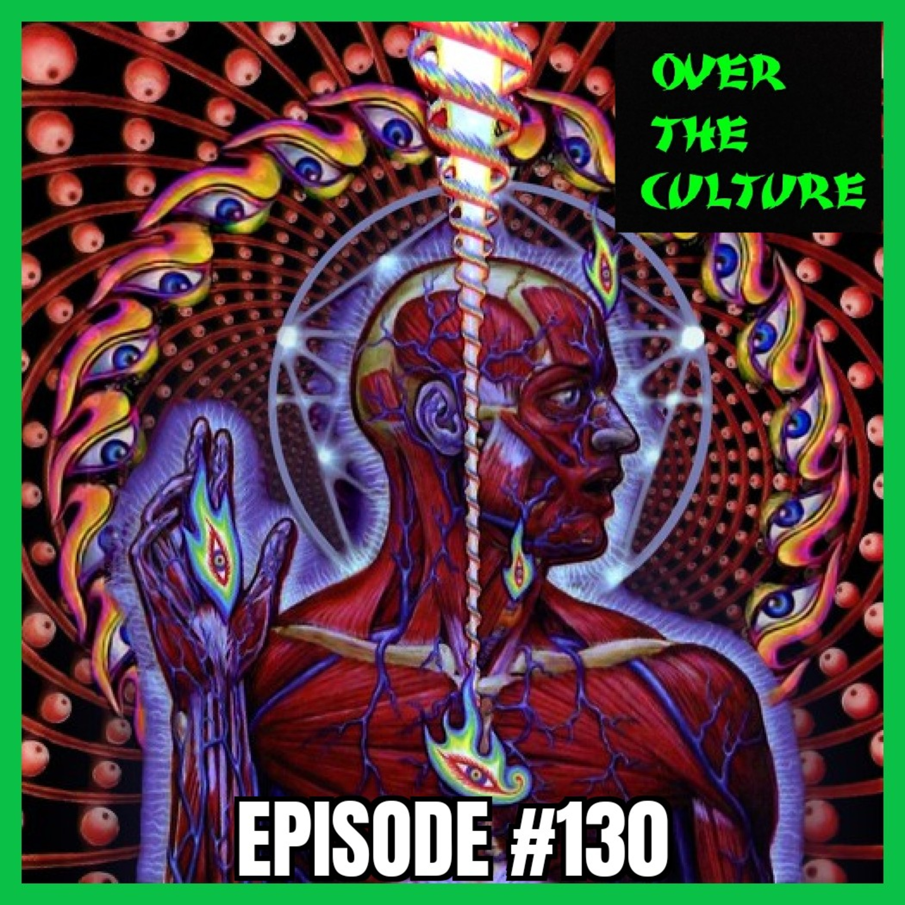 Over The Culture: May 15th, 2022 (Lateral-ish) episode artwork
