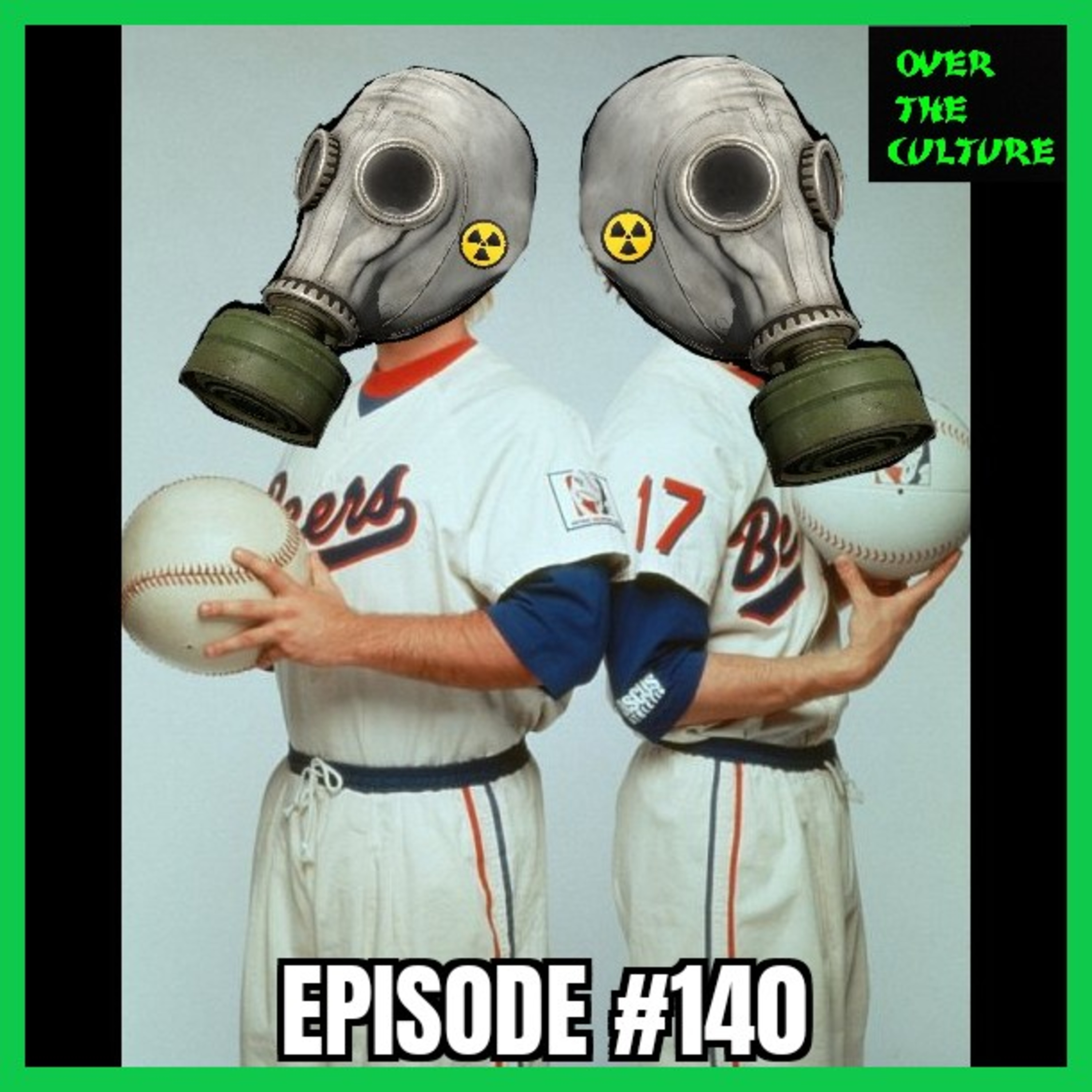 Over The Culture: July 31st, 2022 (BASEketball & Bill)