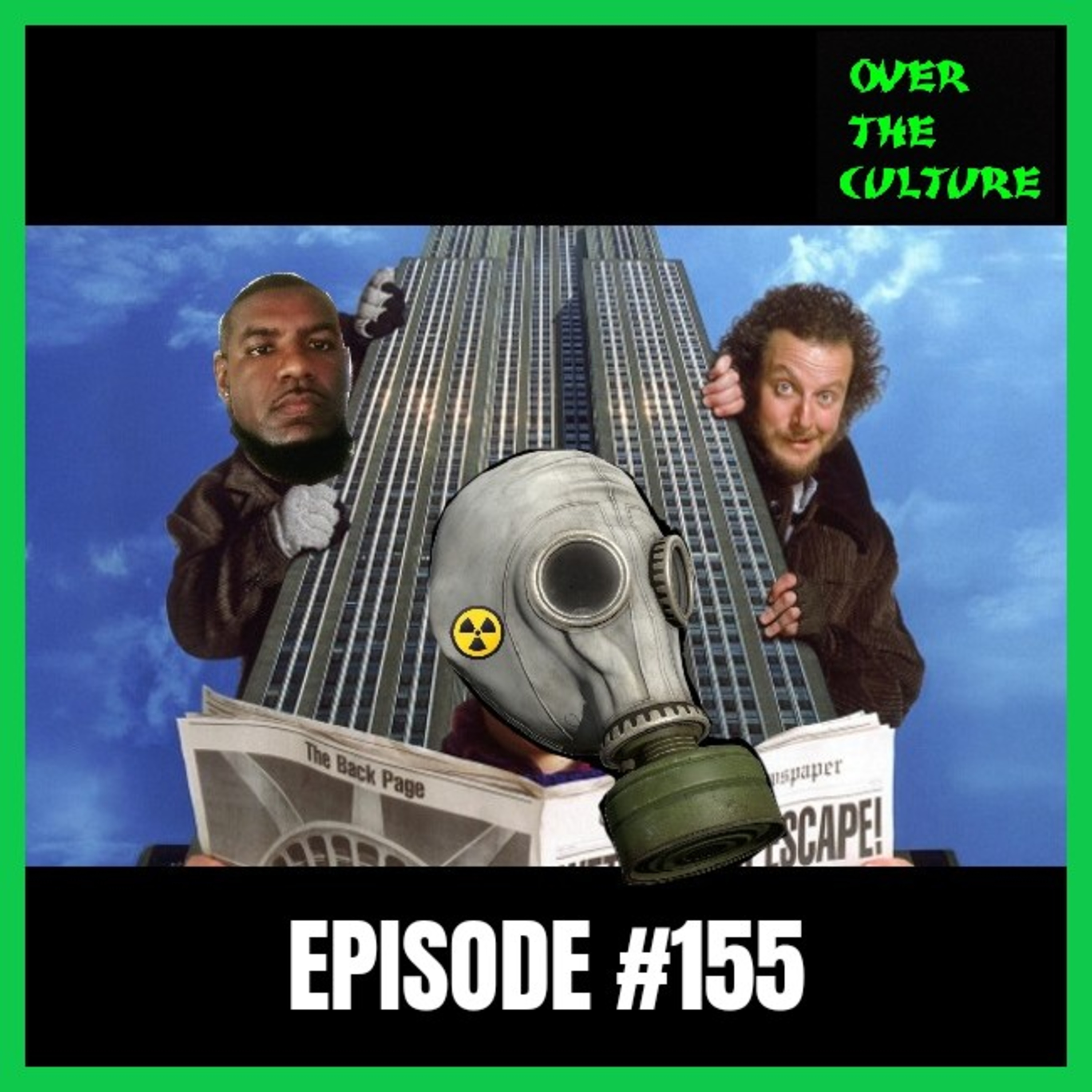 Over The Culture: November 20th, 2022 ("Home Alone 2: Lost in New York") episode artwork