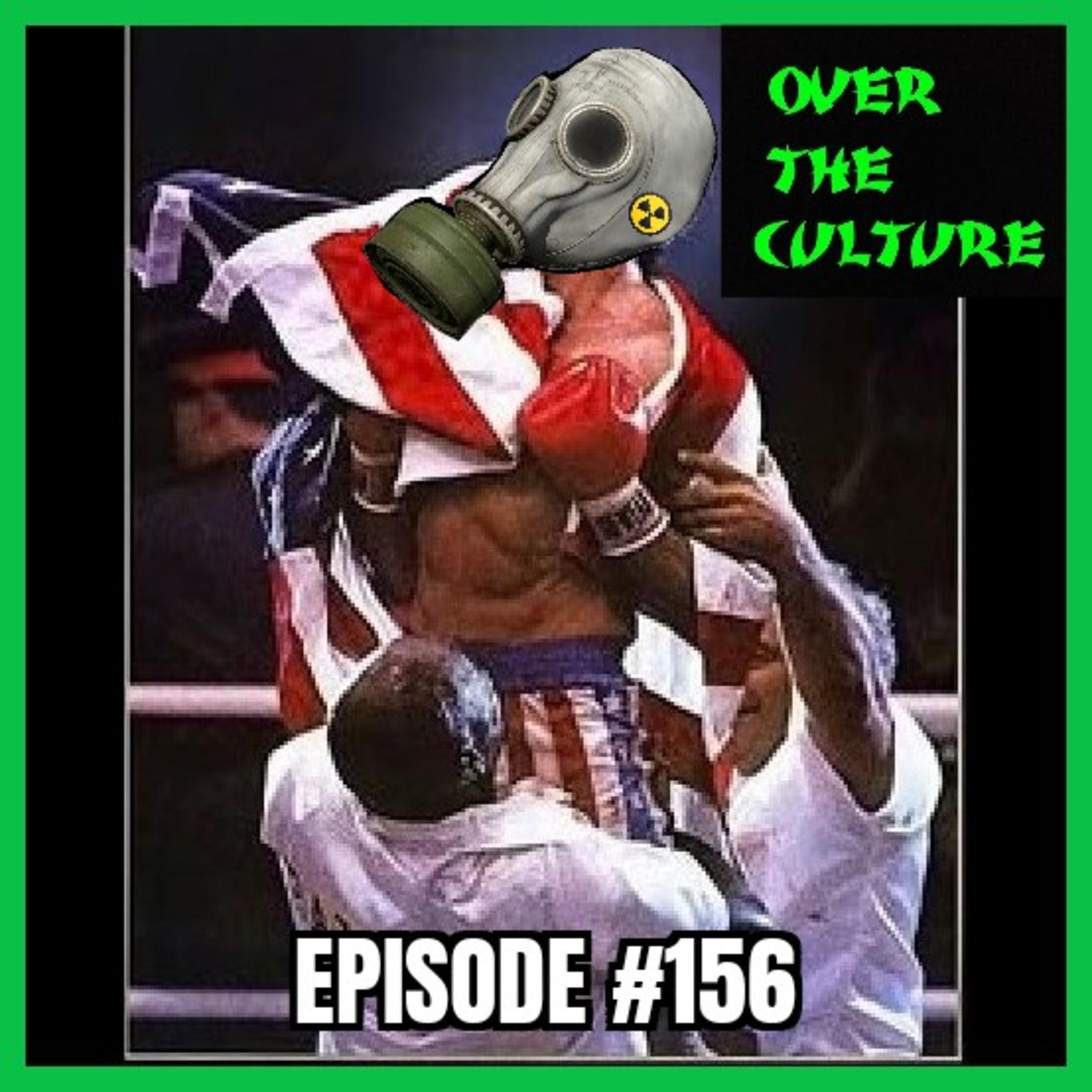 Over The Culture: November 27th, 2022 ("Rocky IV") episode artwork