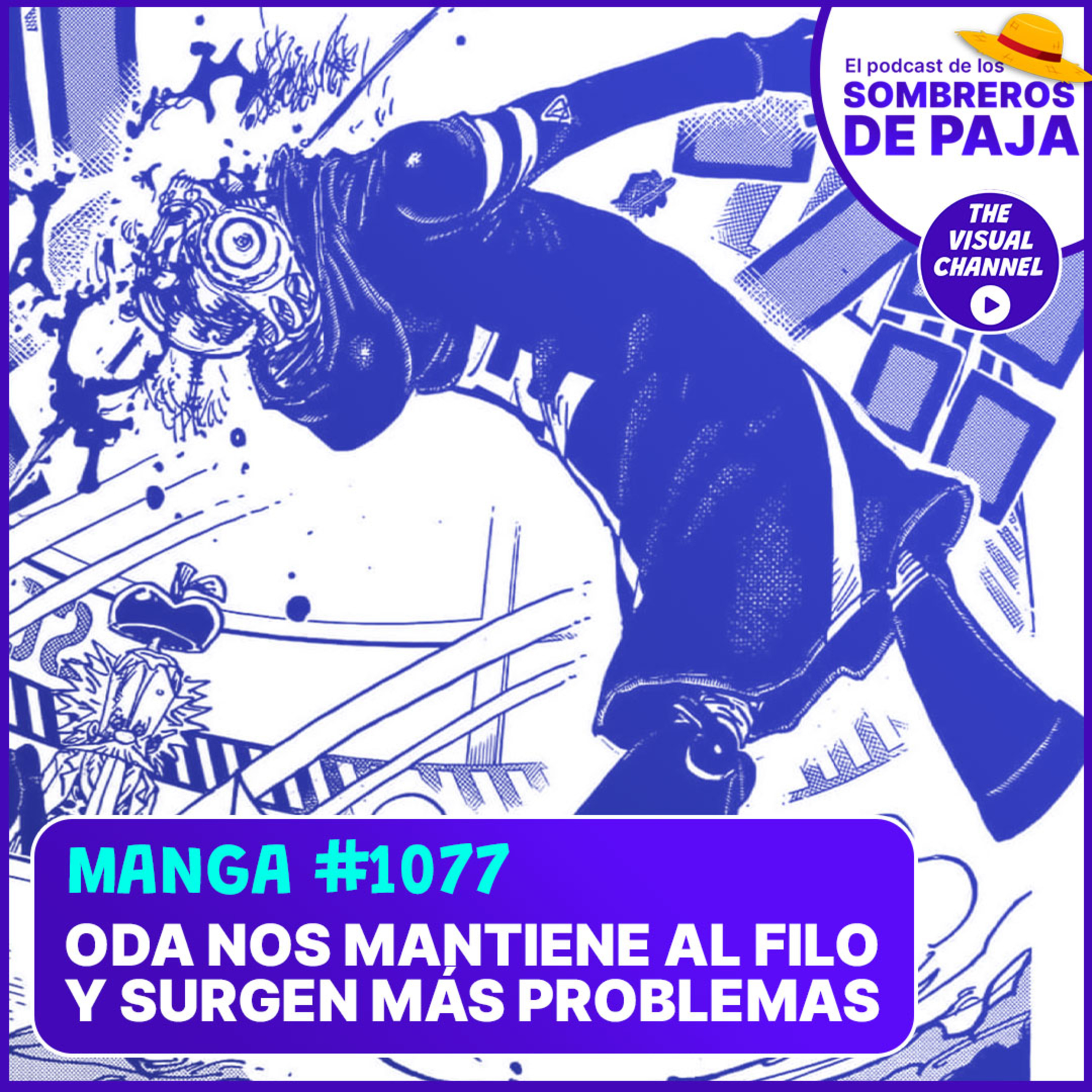 One Piece Manga #1077 - ¡Siguen las teorías locas del personaje misterioso y empieza a sentirse miedo por el futuro de los Mugiwara :S !