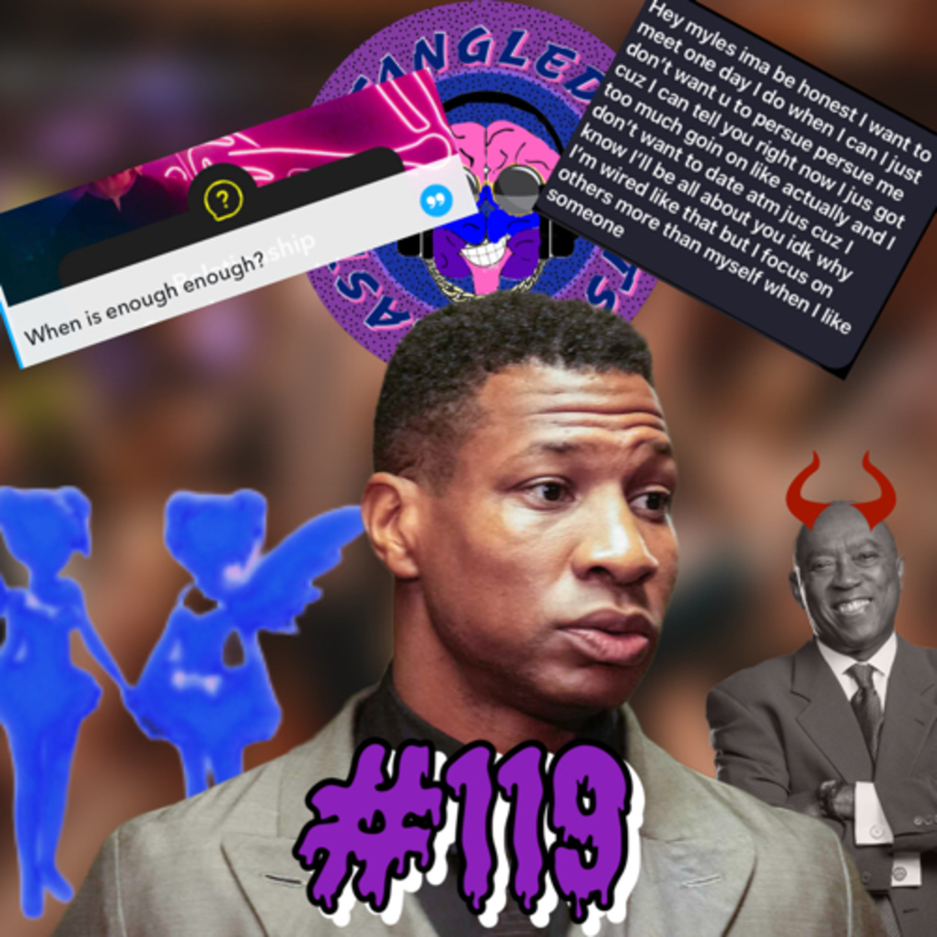 #119 Jonathan Majors LOCKED UP, Kanye Returns, And Greg Abbots FUMBLE! episode artwork