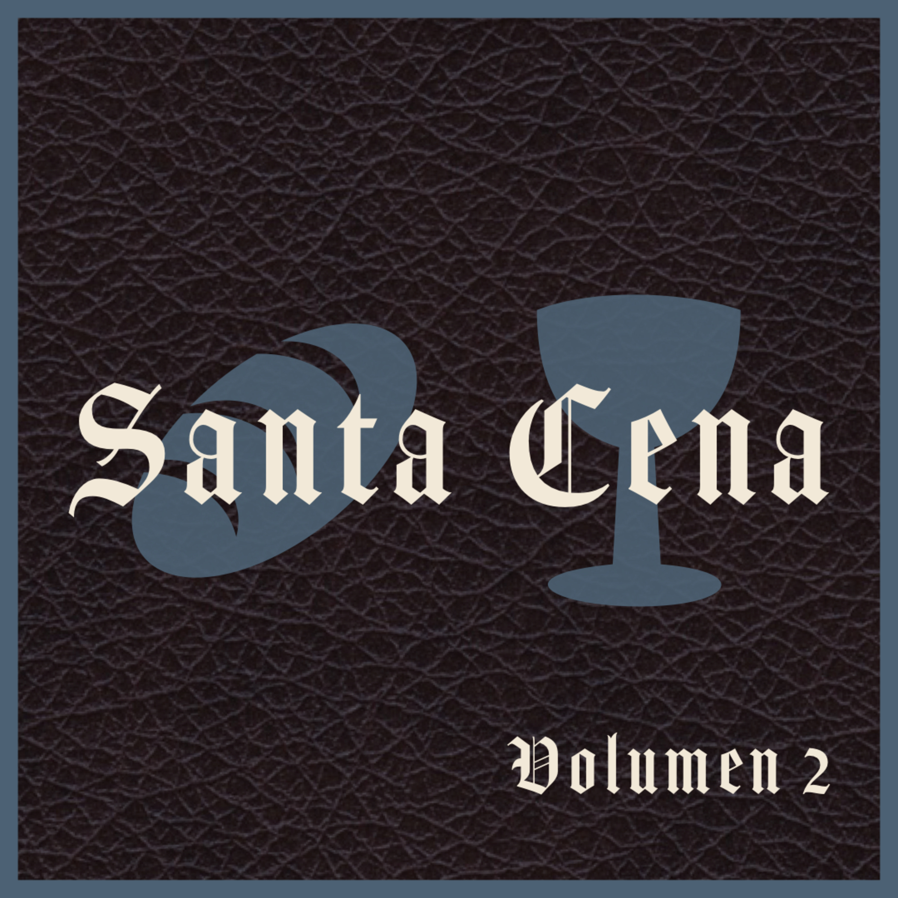 Episodio 133 | Santa Cena Vol 2 episode artwork