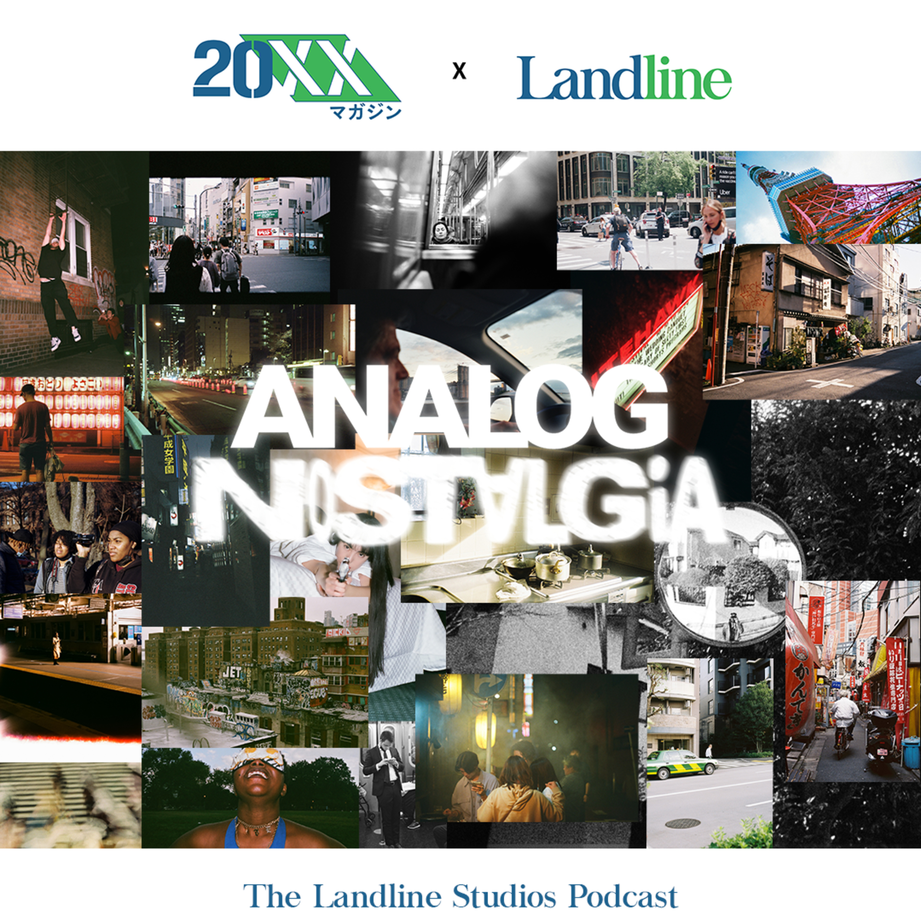 Analog Nostalgia: Produced by 20XX Magazine & Landline Studios episode artwork