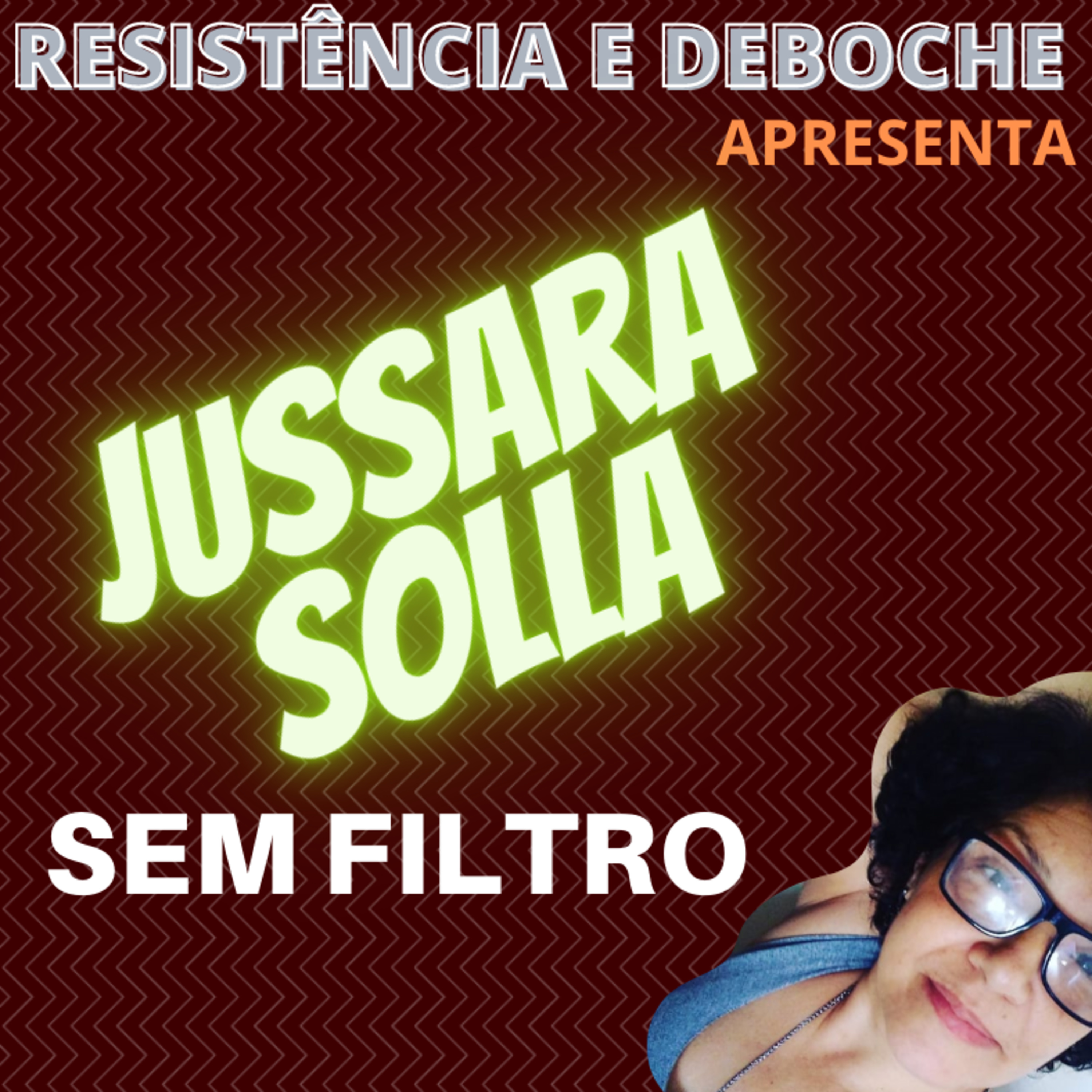Resistência e Deboche