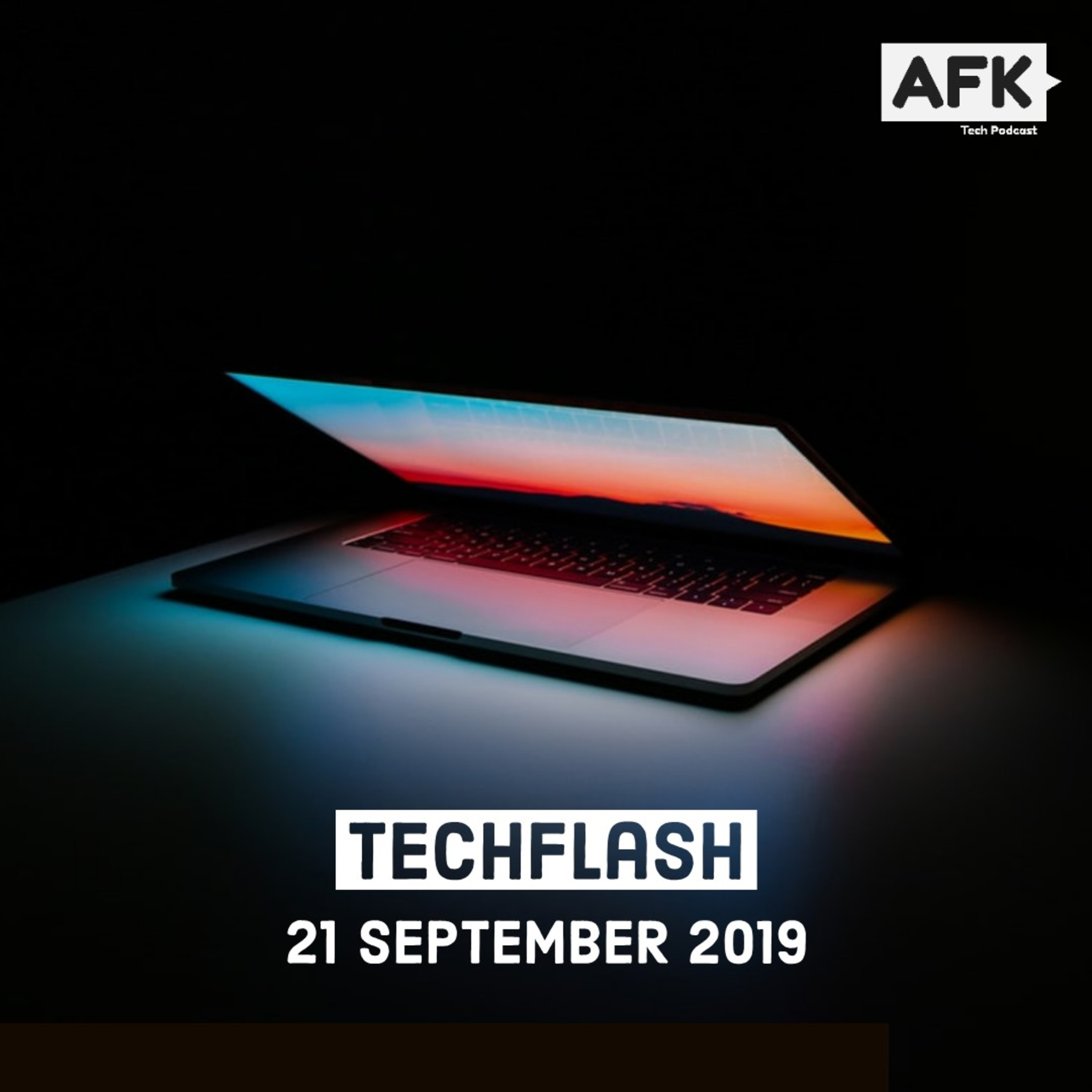 AFK Tech Podcast