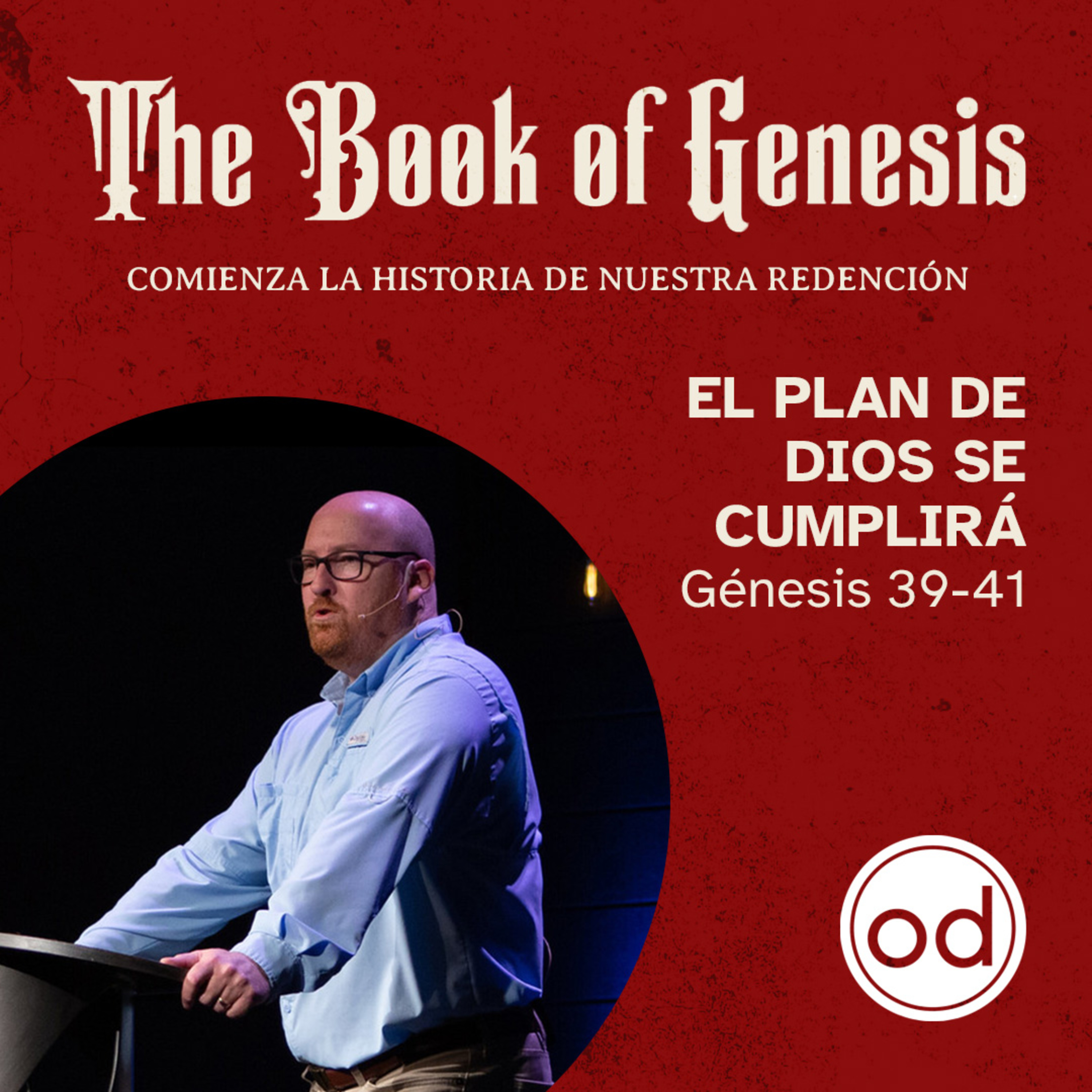 El plan de Dios se cumplirá | Génesis 39-41 episode artwork