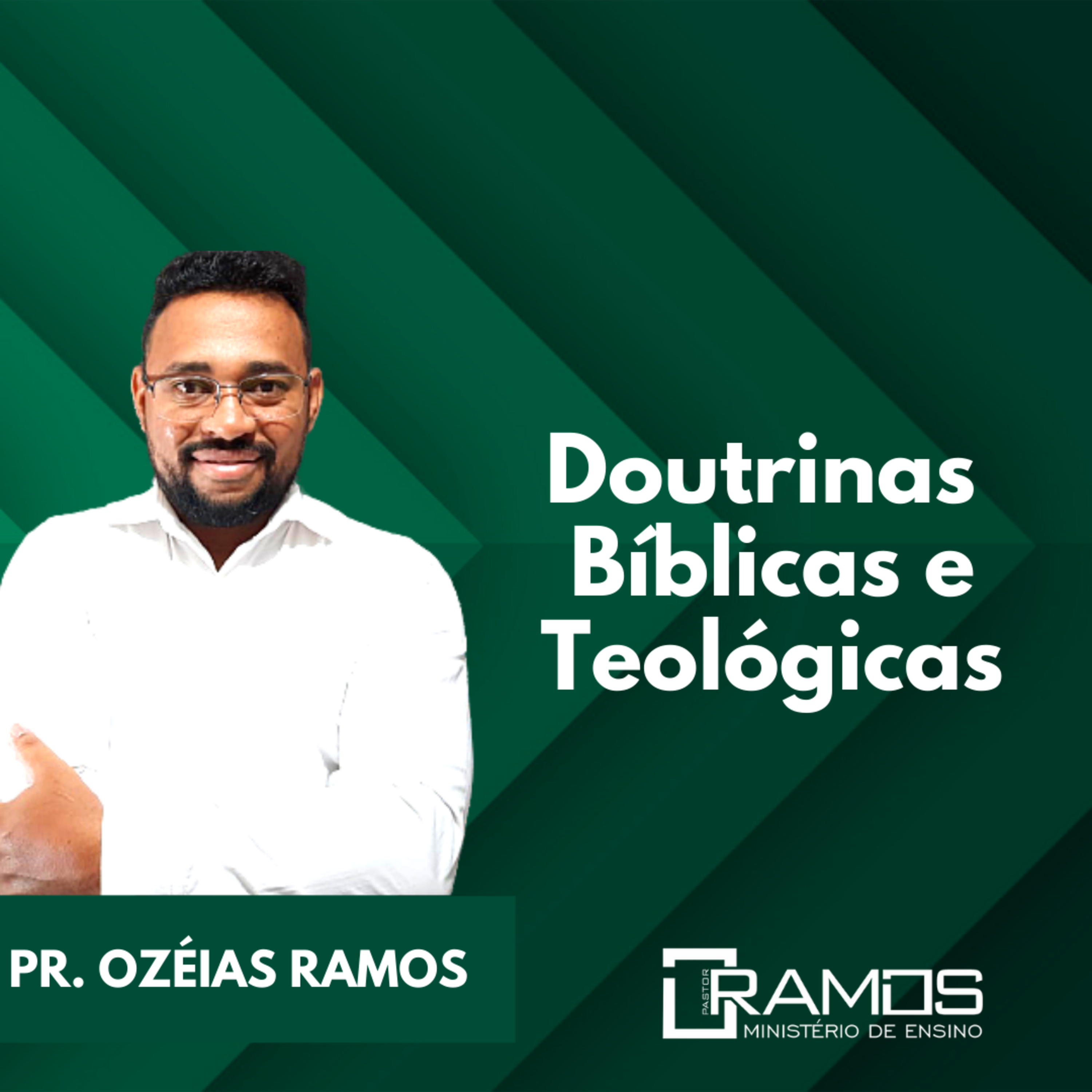 AS DOUTRINAS BÍBLICAS E TEOLÓGICAS episode artwork
