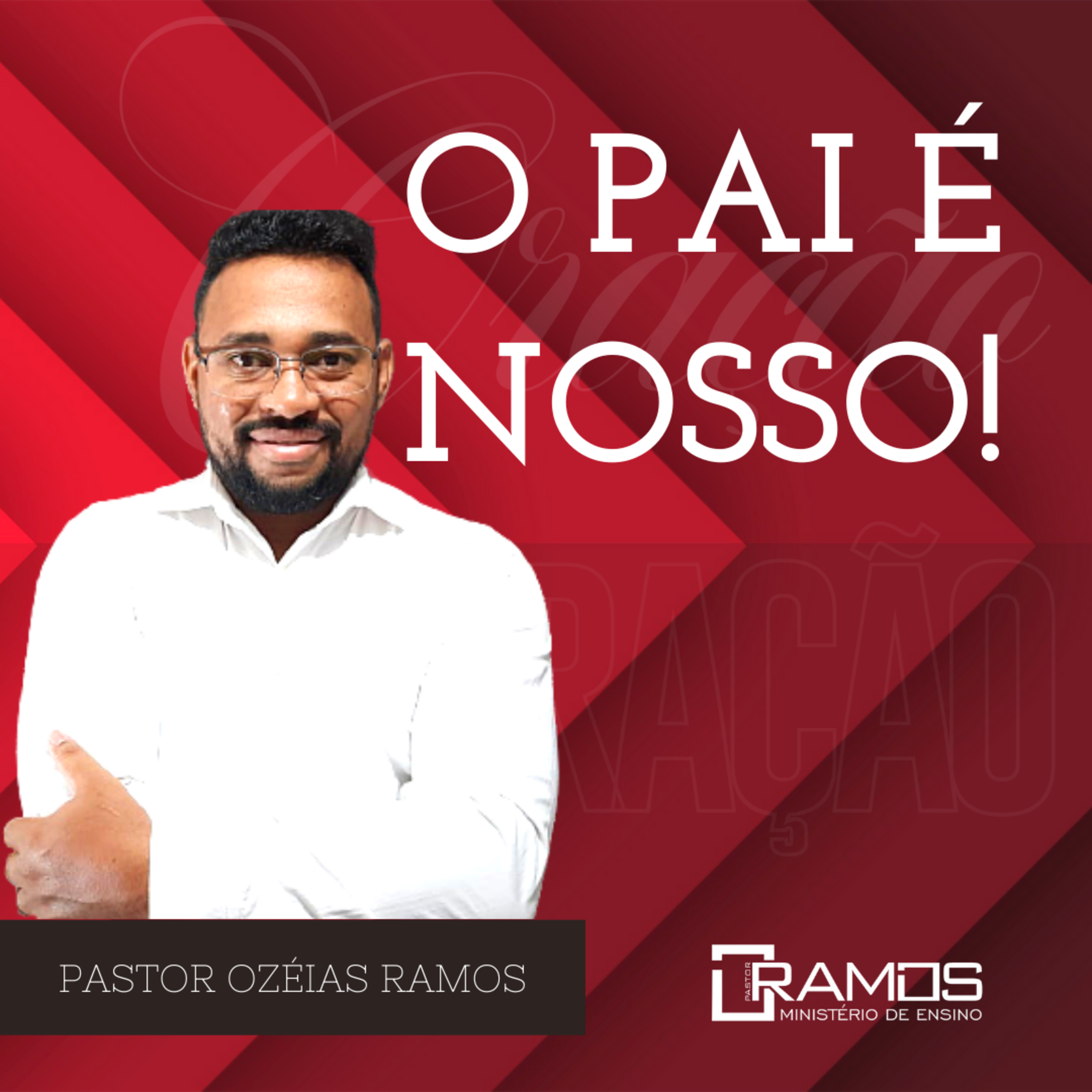 O PAI É NOSSO! episode artwork