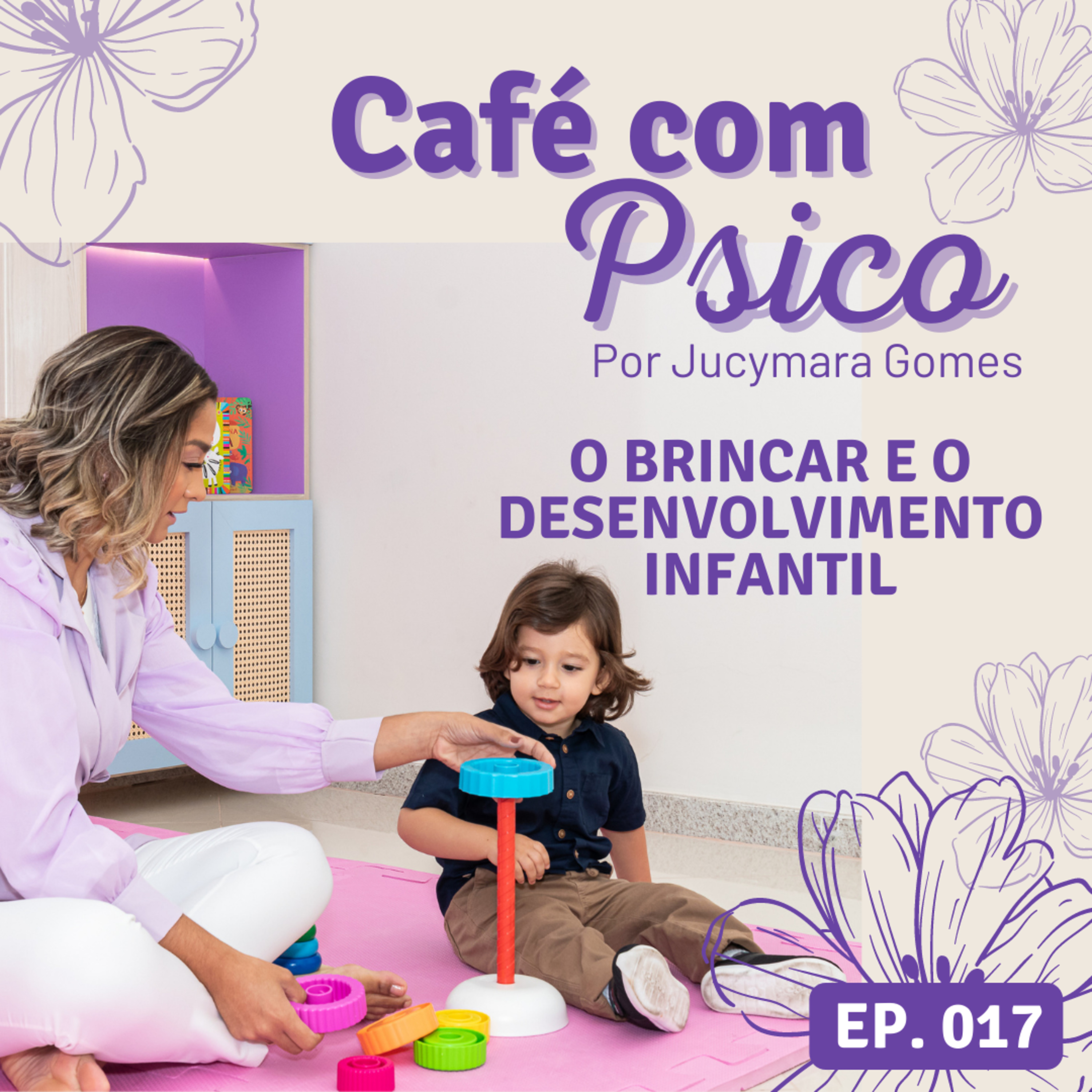 Café com Psico - Por Jucymara Gomes