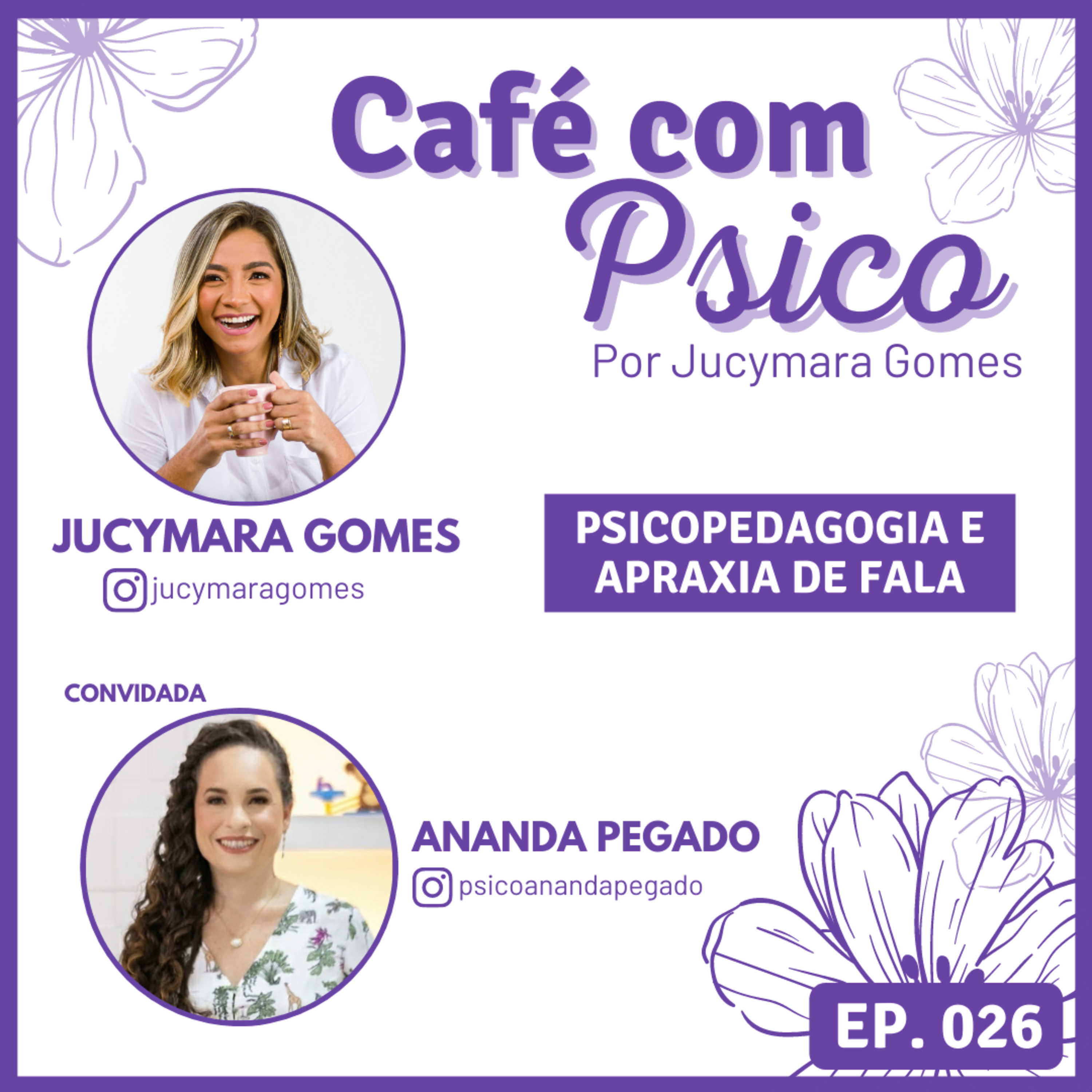 Café com Psico - Por Jucymara Gomes