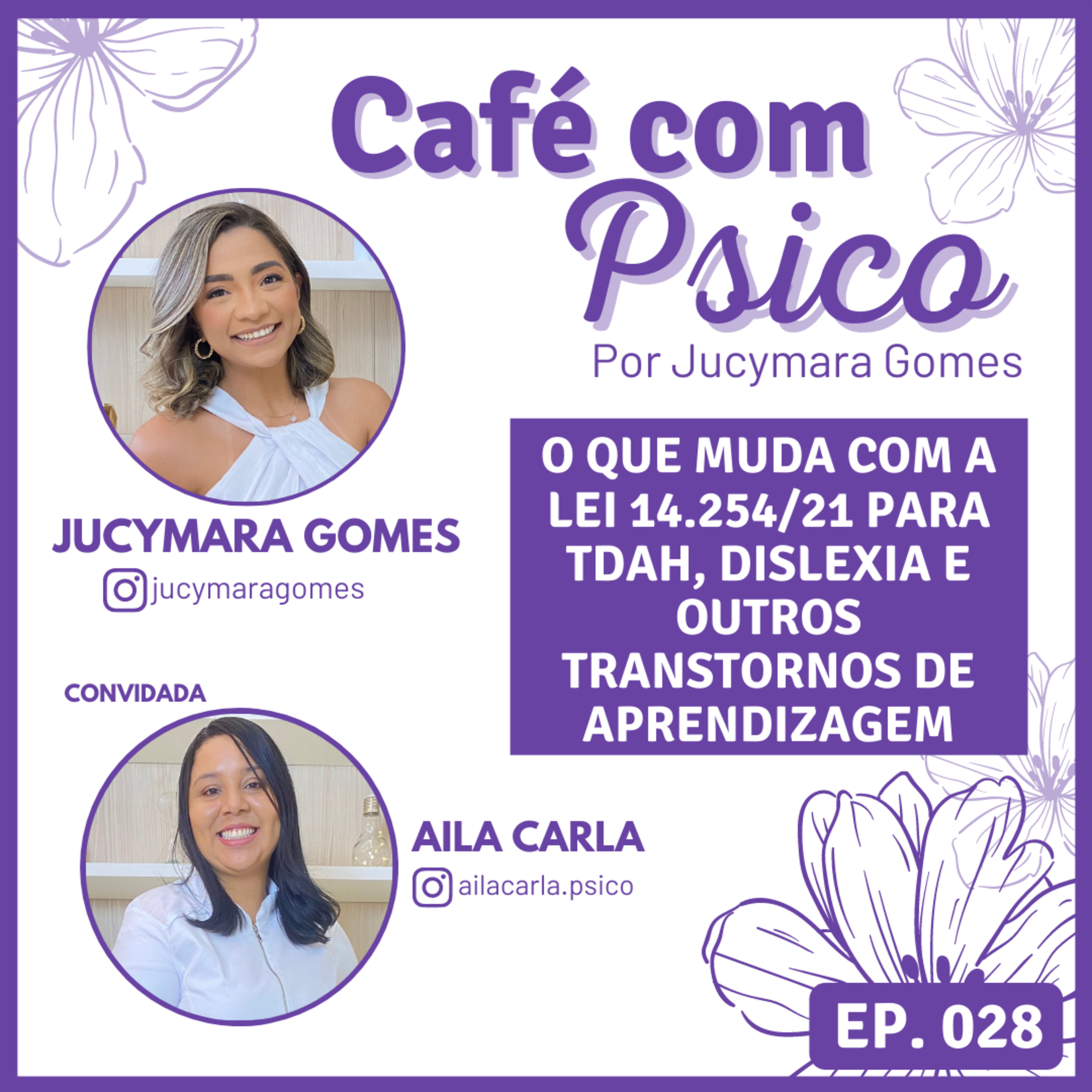 Café com Psico - Por Jucymara Gomes