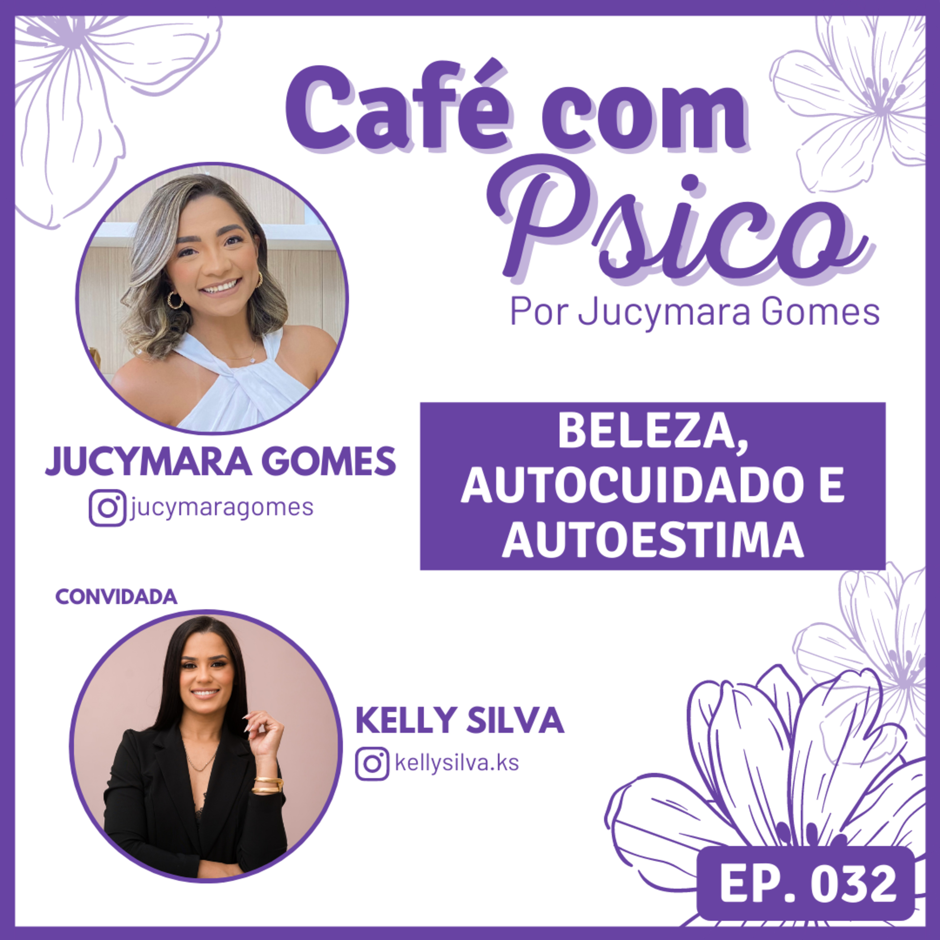 Café com Psico - Por Jucymara Gomes