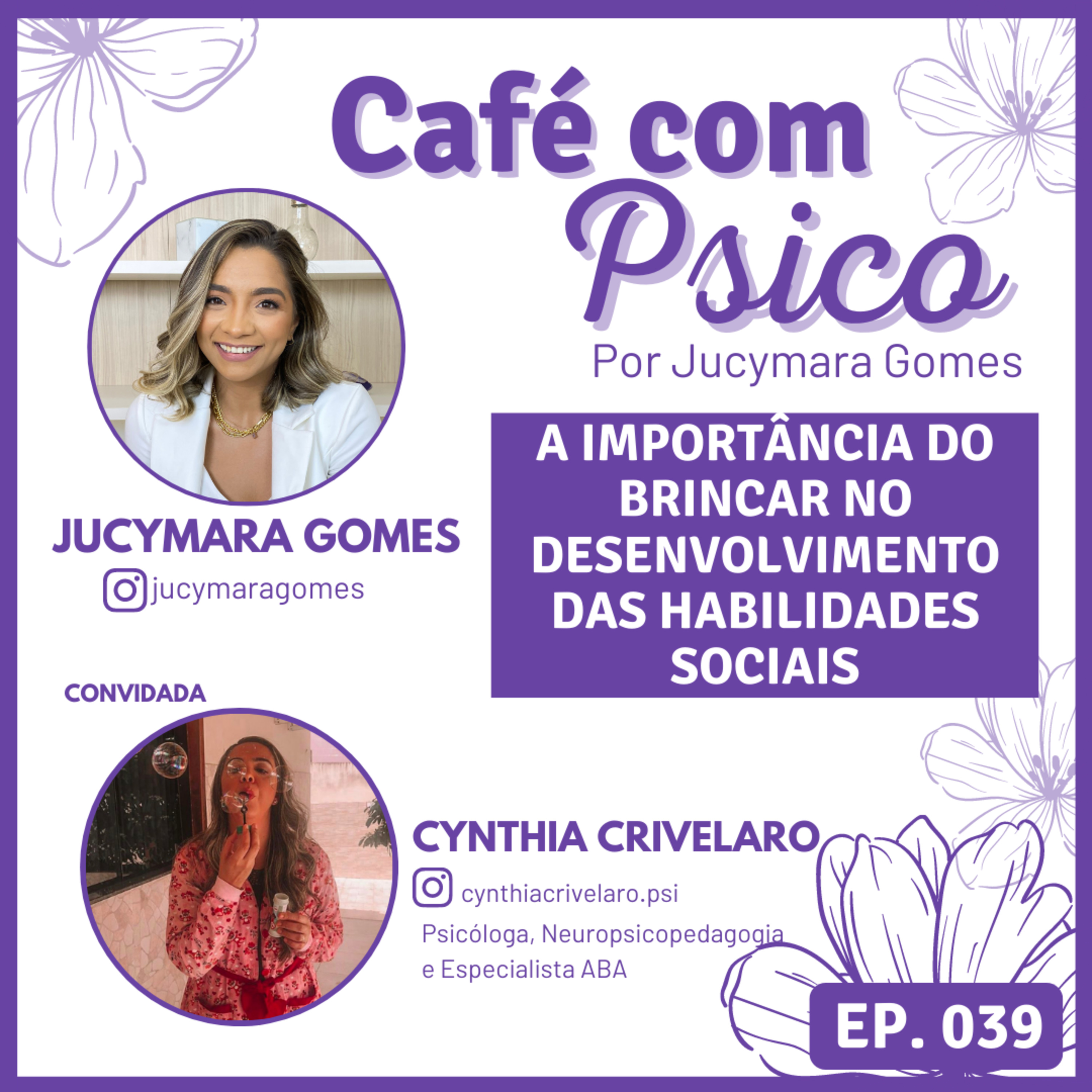 Café com Psico - Por Jucymara Gomes