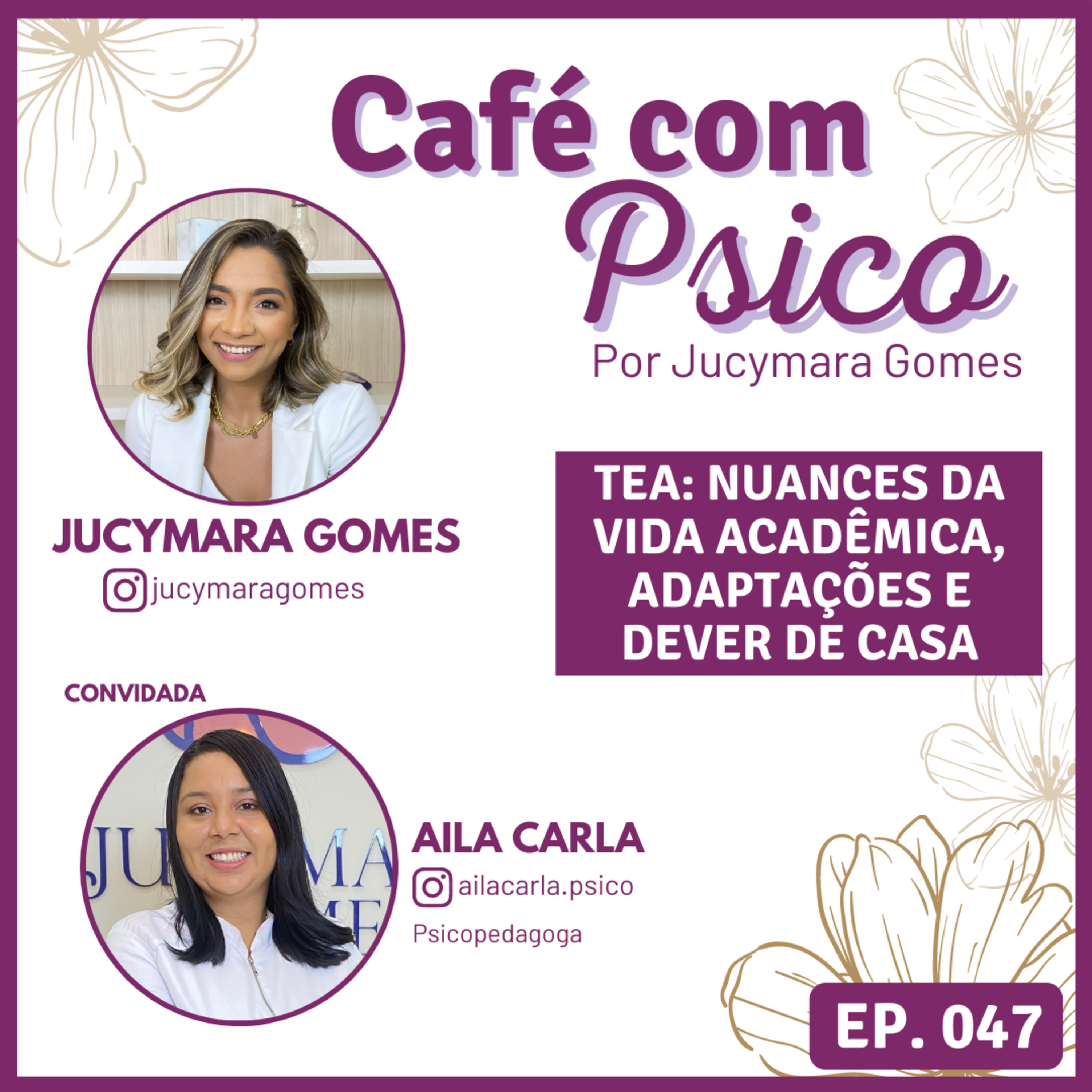 Café com Psico - Por Jucymara Gomes