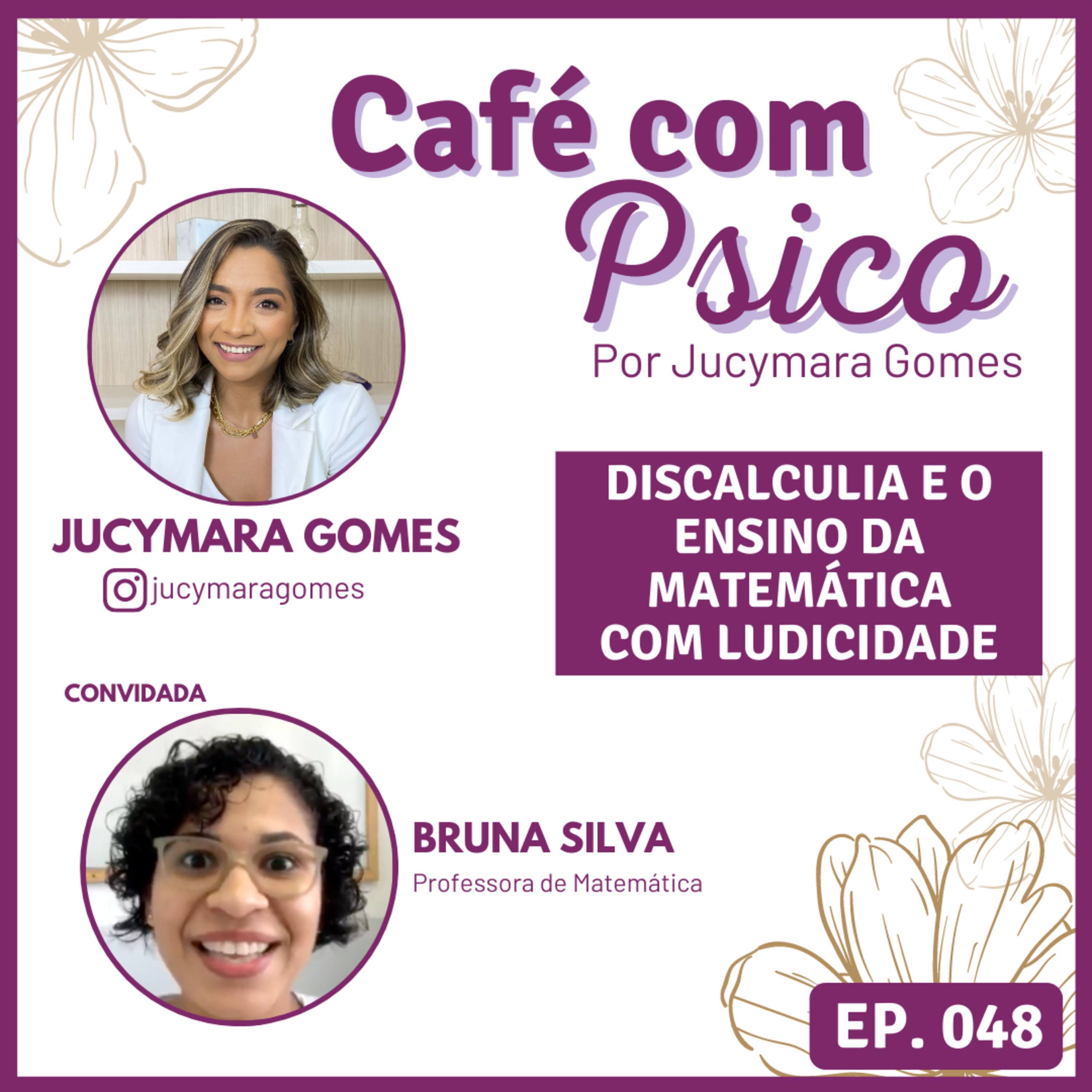 Café com Psico - Por Jucymara Gomes