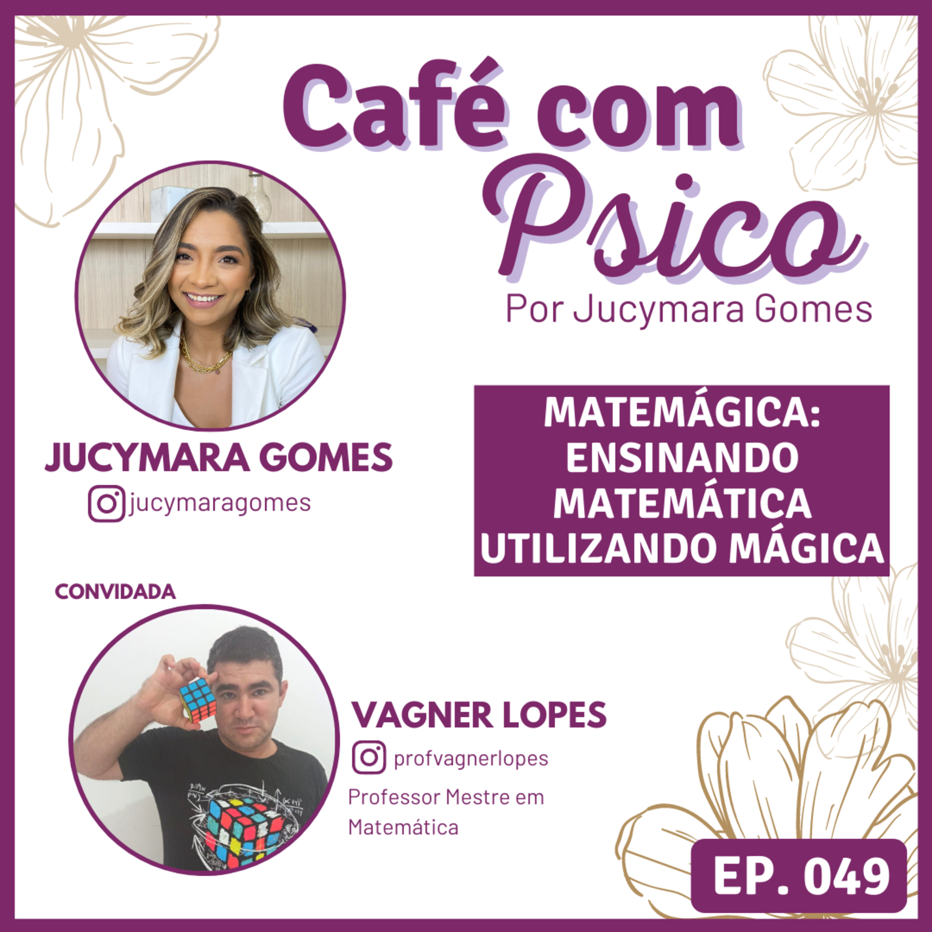 Café com Psico - Por Jucymara Gomes