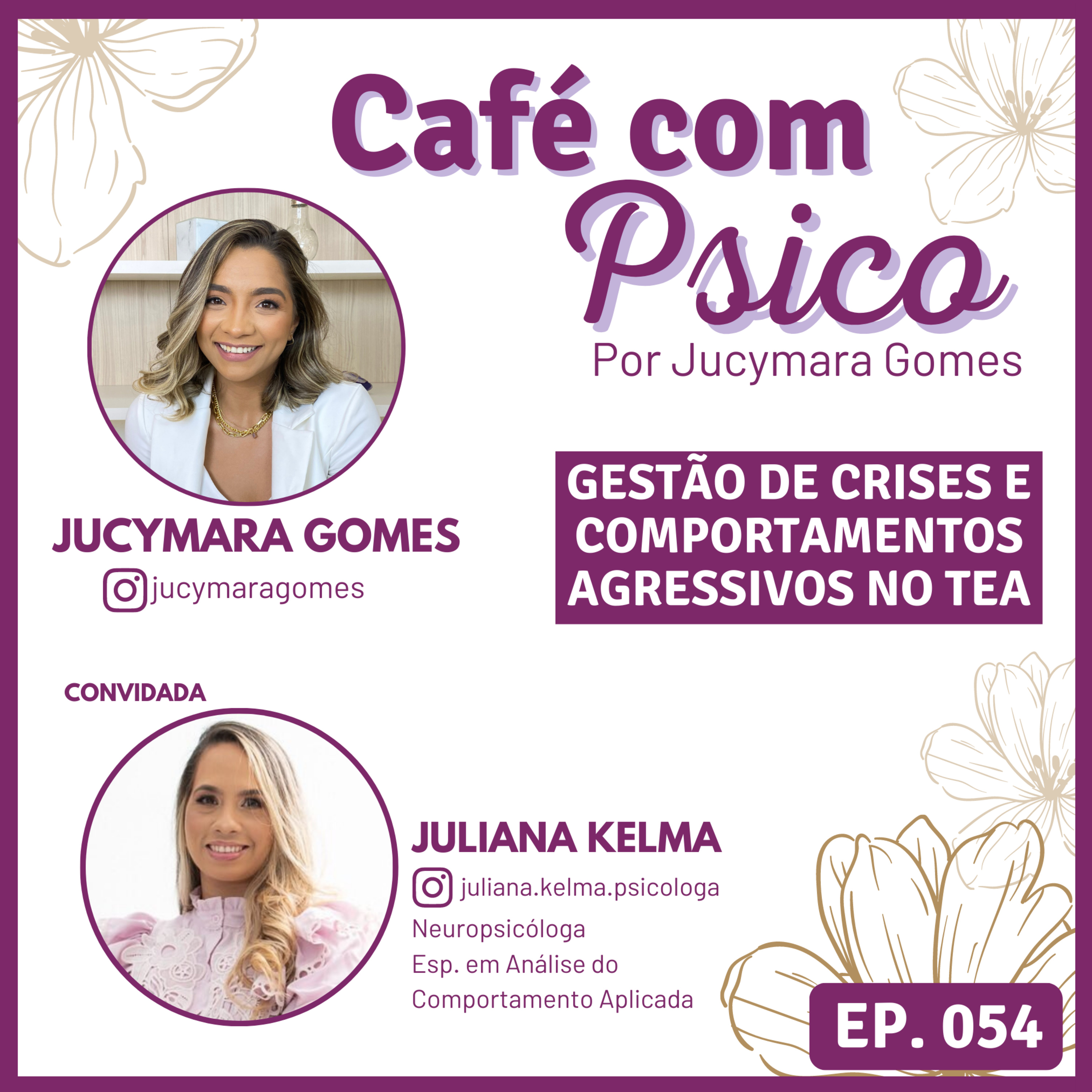 Café com Psico - Por Jucymara Gomes