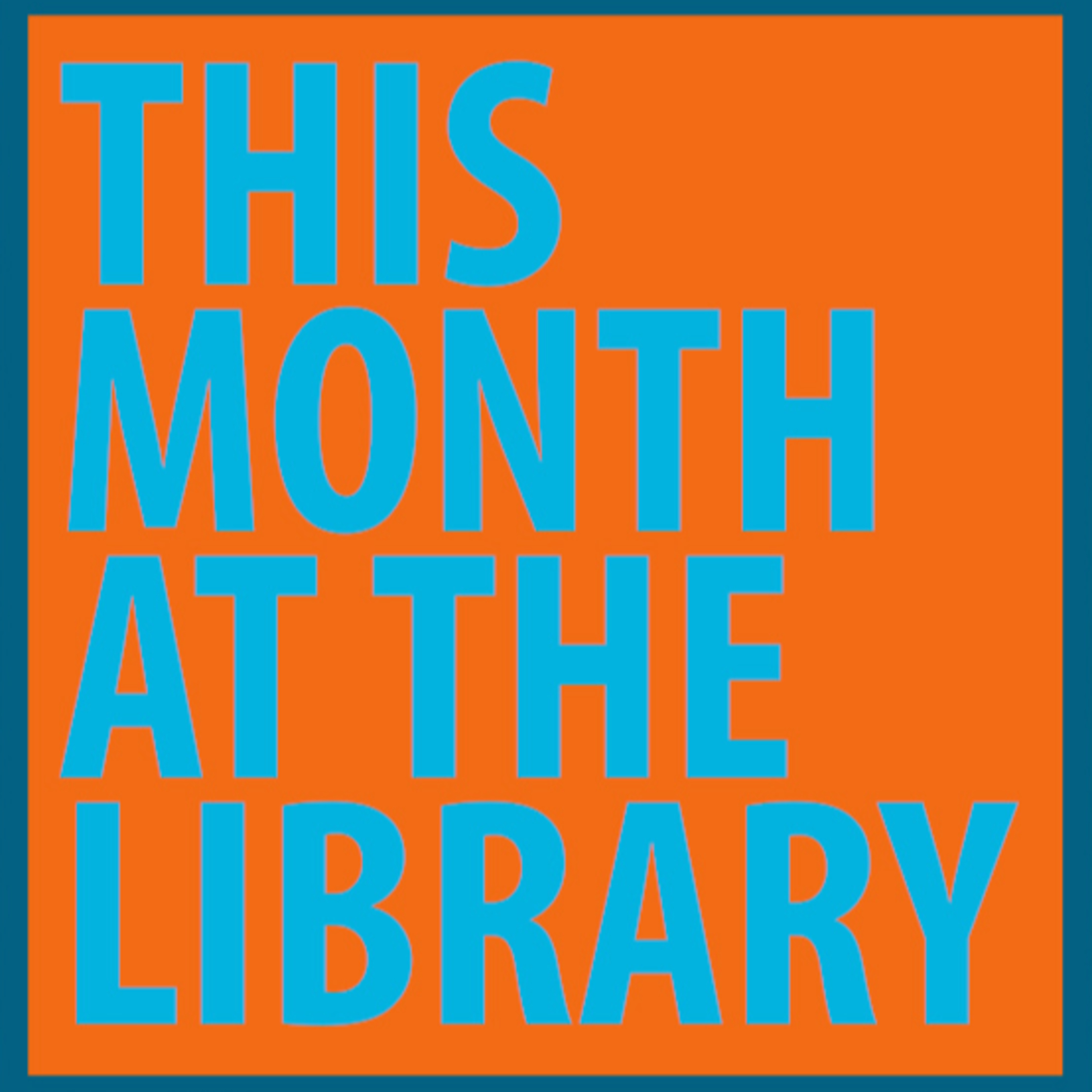 This Month at the Library: September 2021 episode artwork