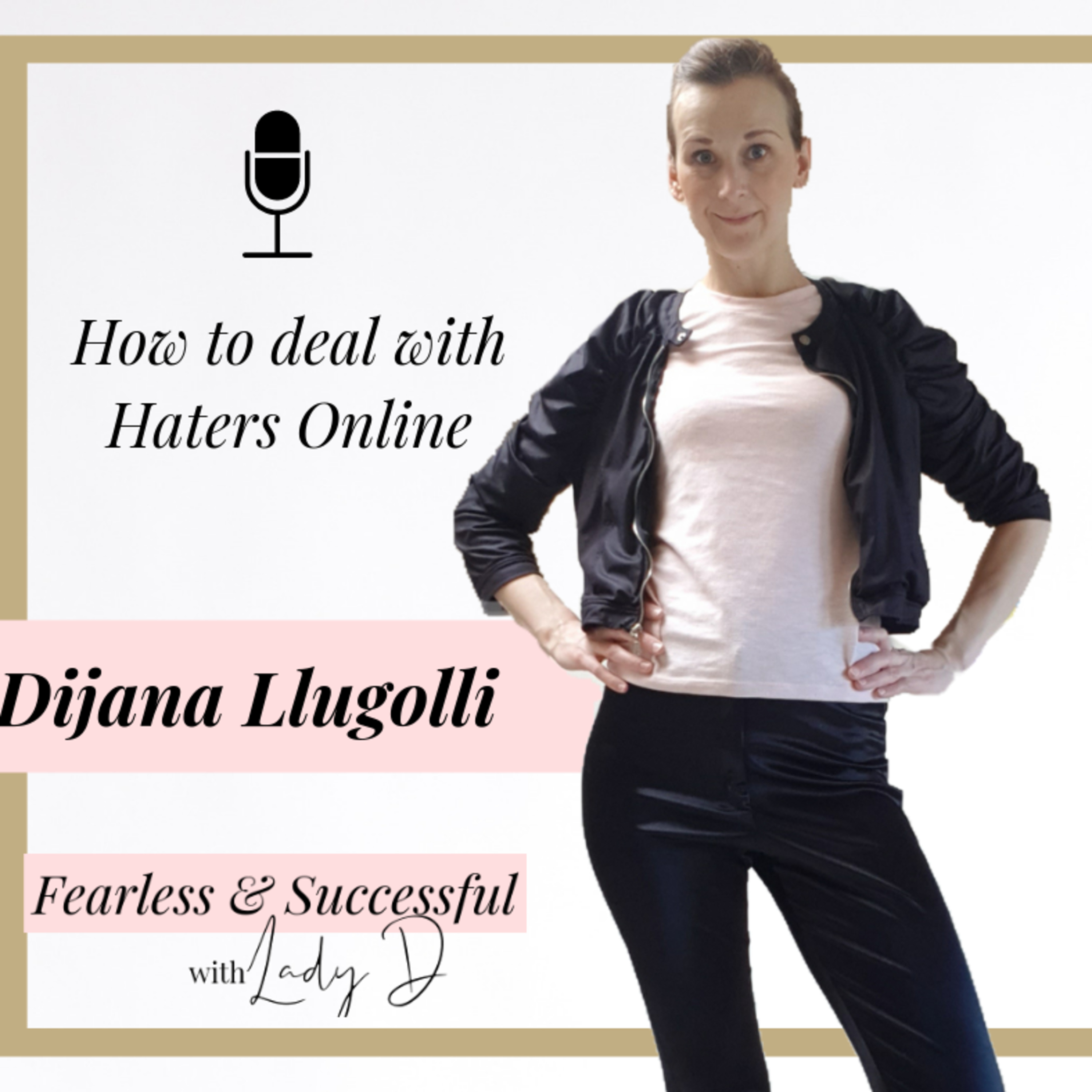 The Fearless Soul Podcast with Dijana Llugolli