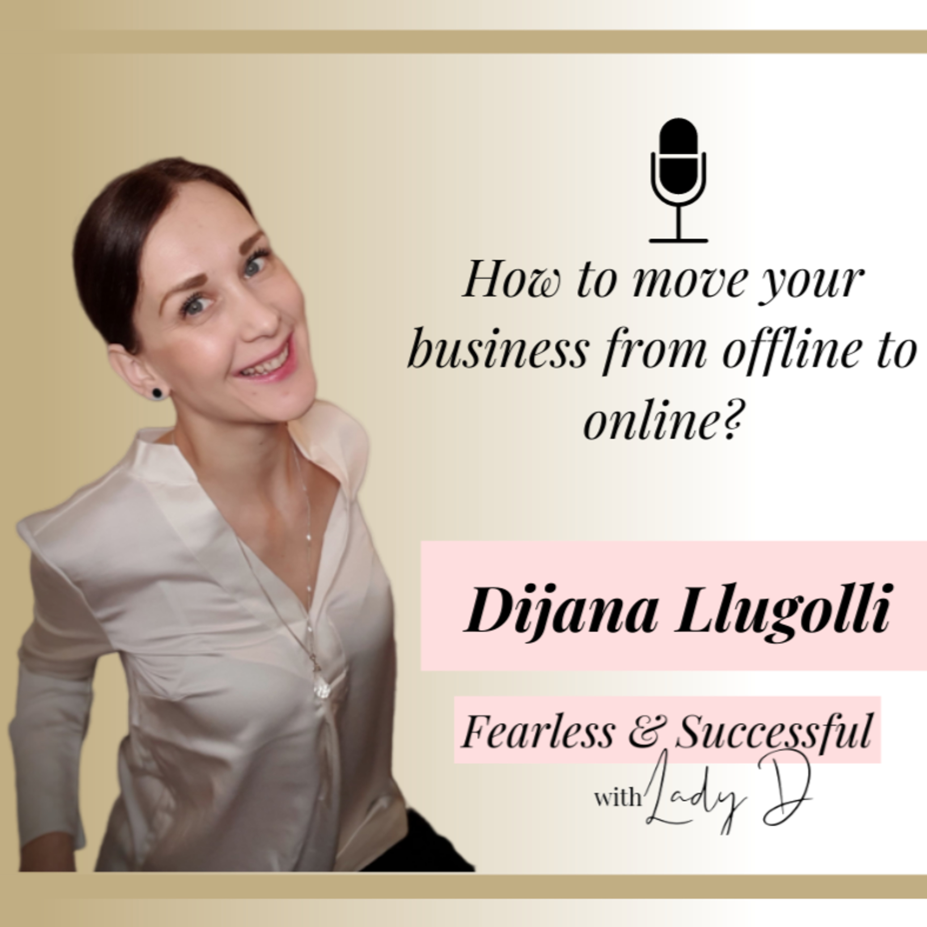 The Fearless Soul Podcast with Dijana Llugolli