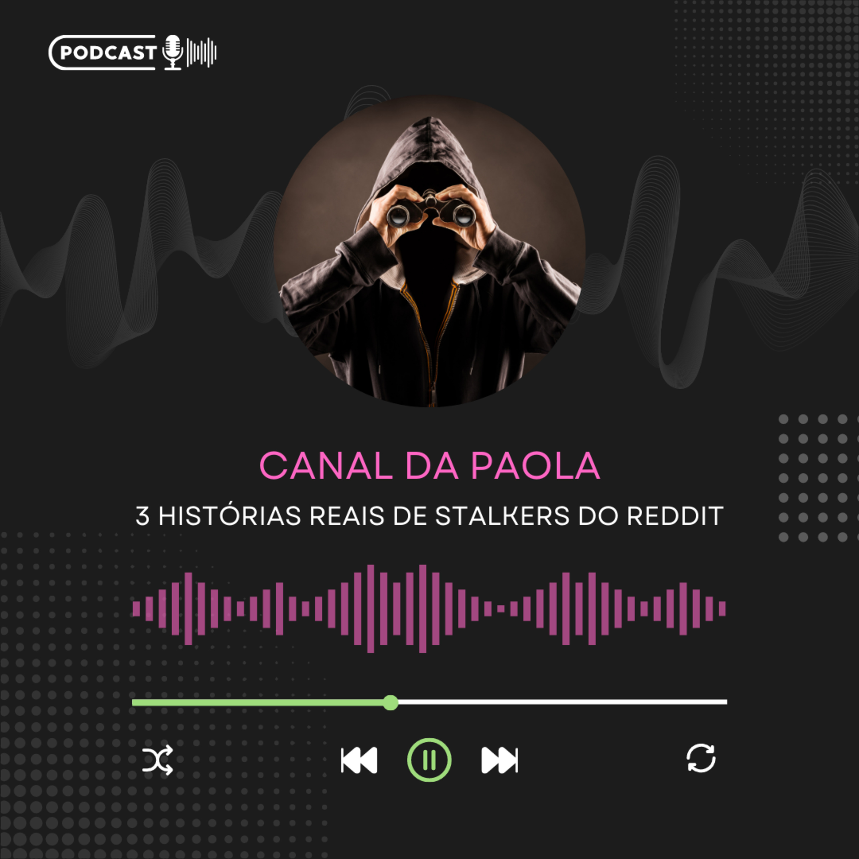 3 HISTÓRIAS REAIS DE STALKERS DO REDDIT  episode artwork