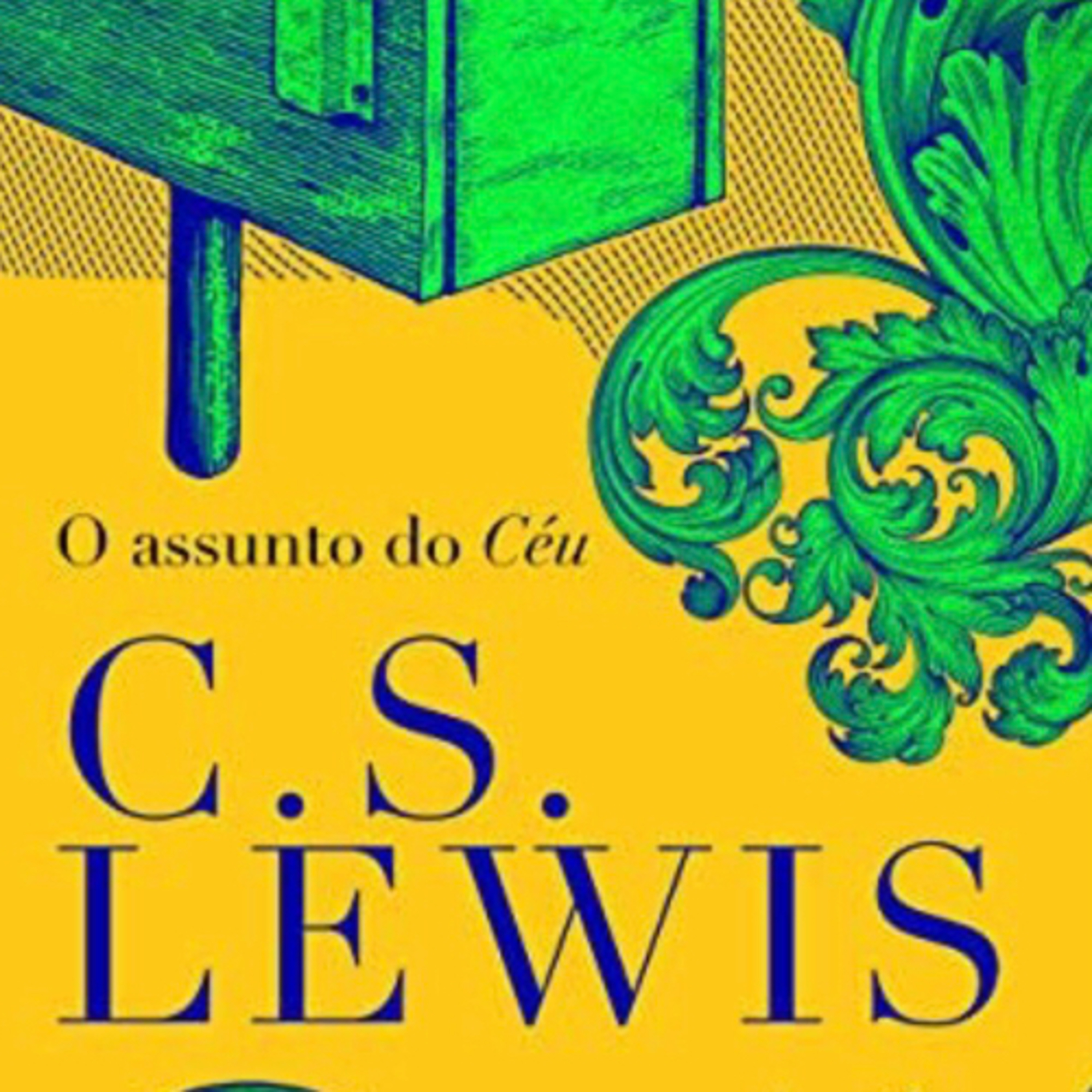 FAZER TUDO PARA A GLÓRIA DE DEUS, C. S. LEWIS