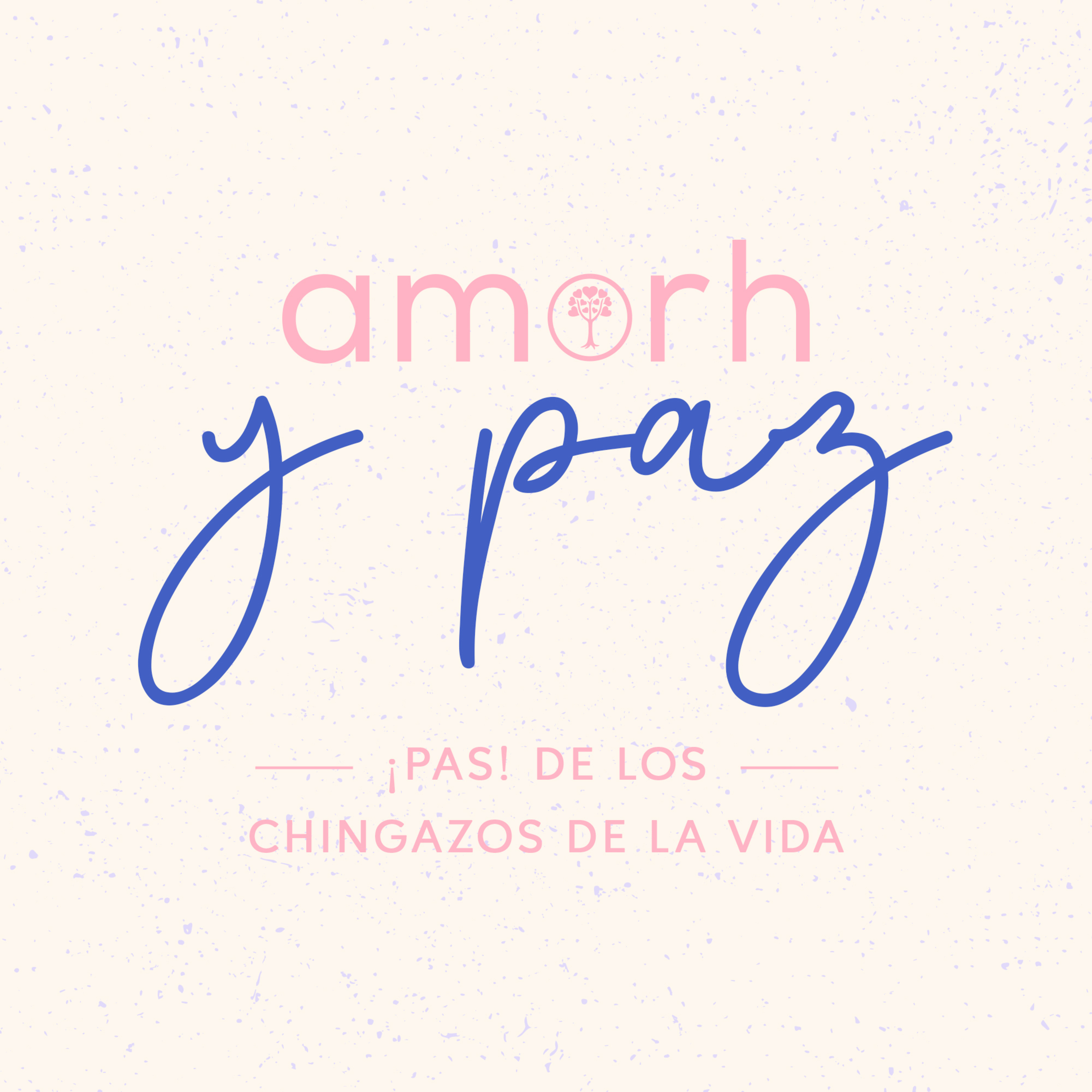 Amorh y Paz