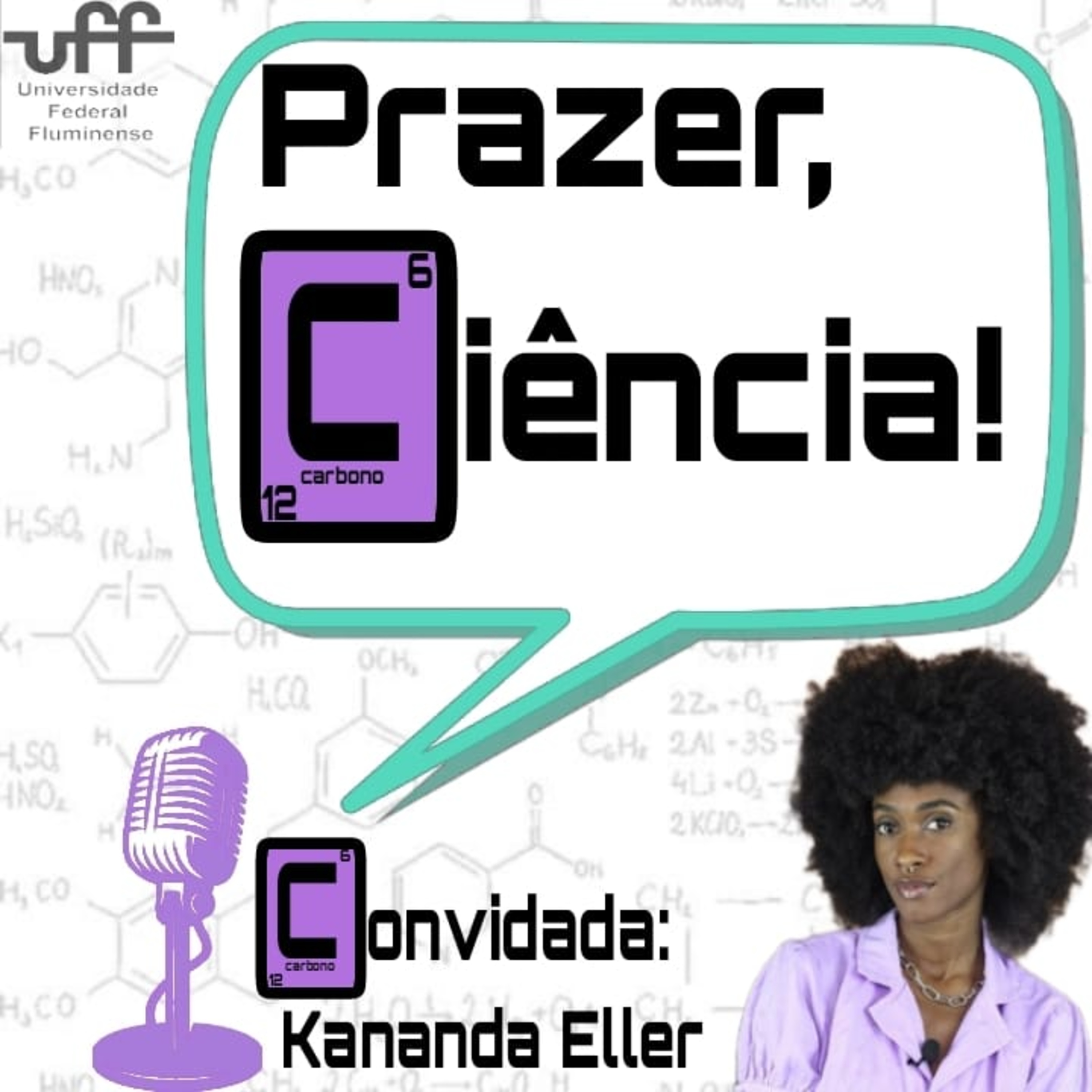 Lado A: As Cientistas do Séc XX, parte III | Participação Professora Kananda Eller episode artwork