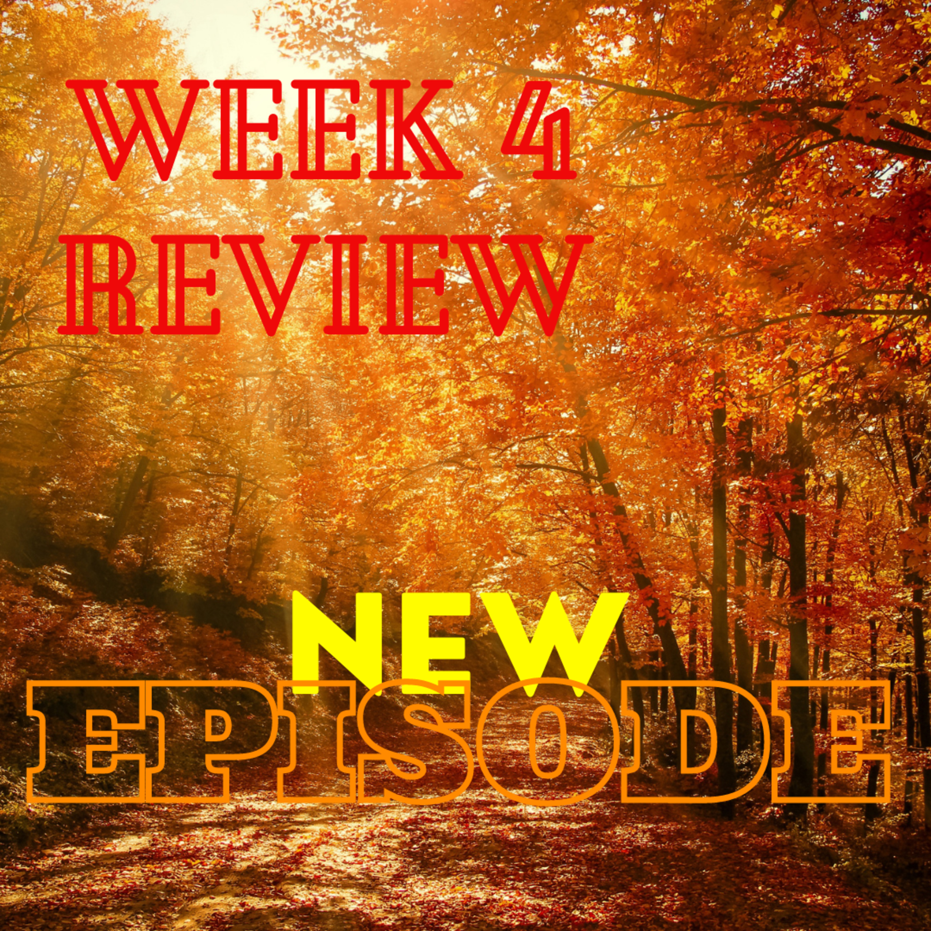 Week 4 Review! episode artwork
