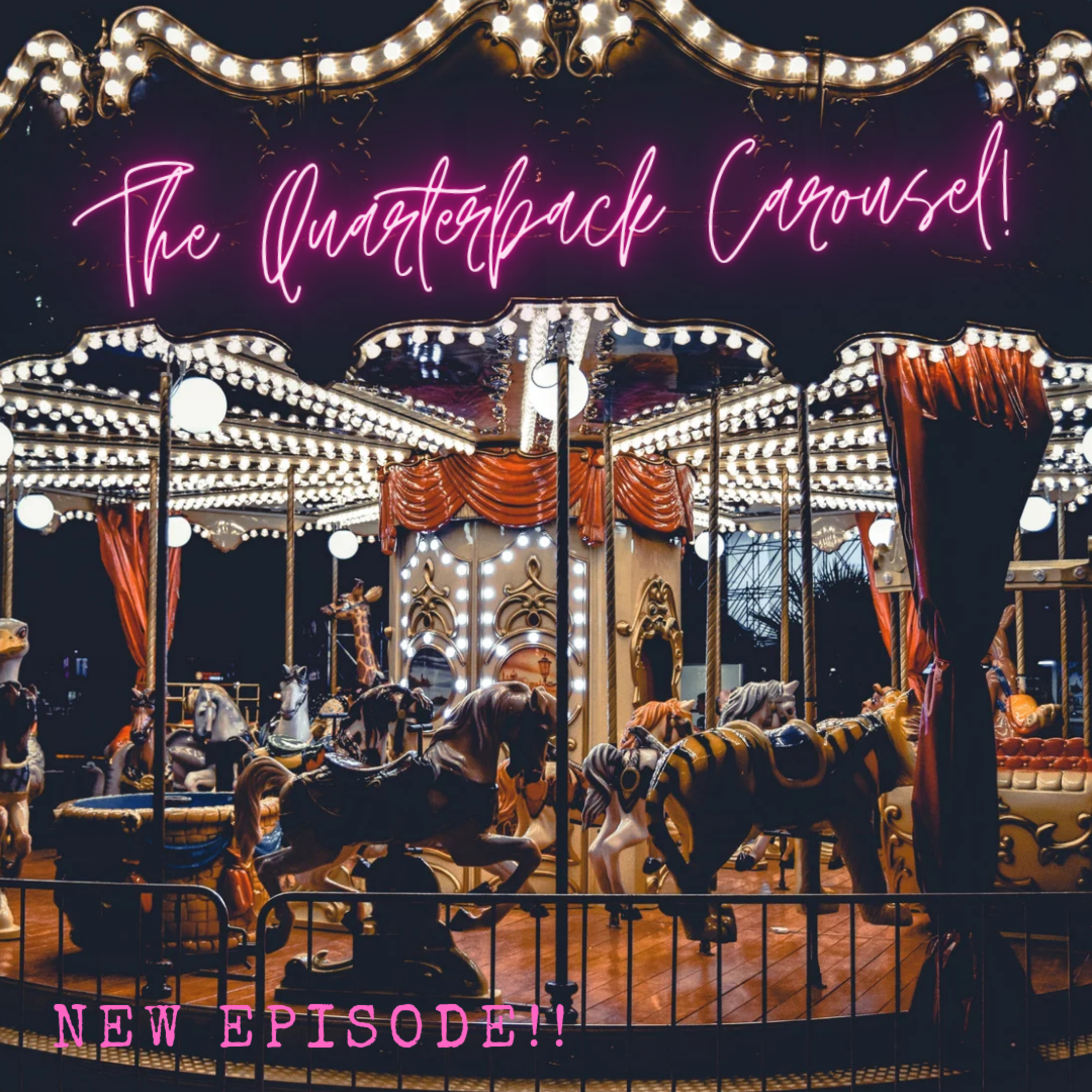 The Quarterback Carousel! 🎠 episode artwork